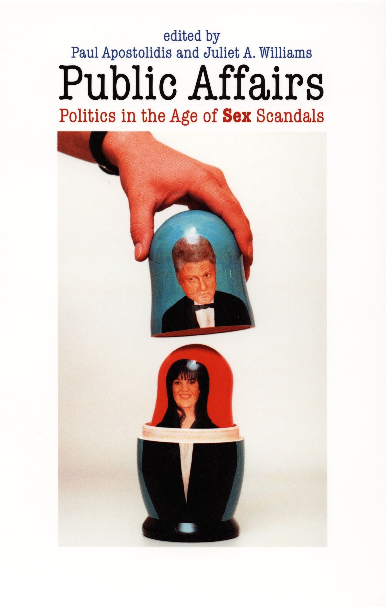 TEST1 Public Affairs: Politics in the Age of Sex Scandals