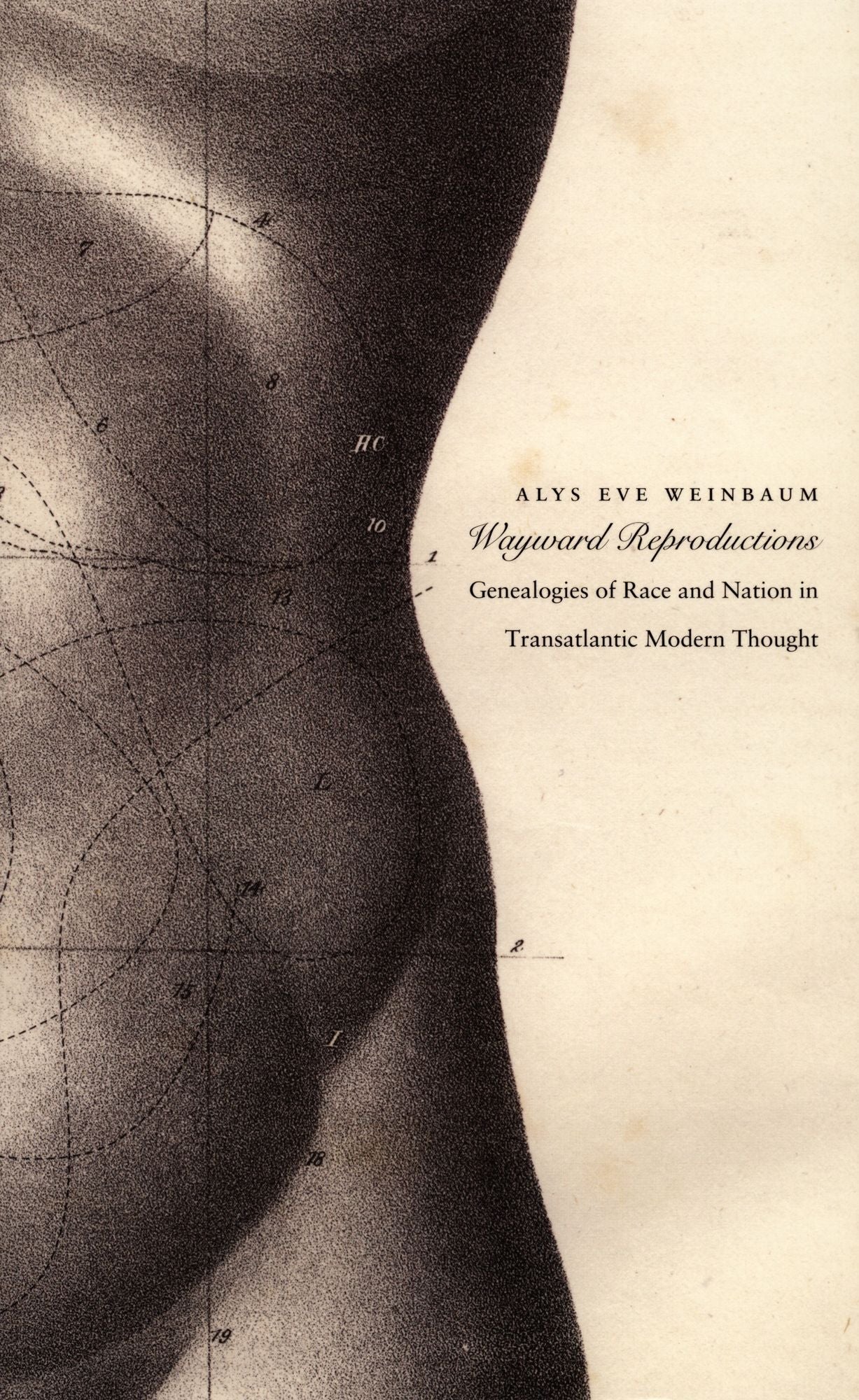 TEST1 Wayward Reproductions: Genealogies of Race and Nation in Transatlantic Modern Thought