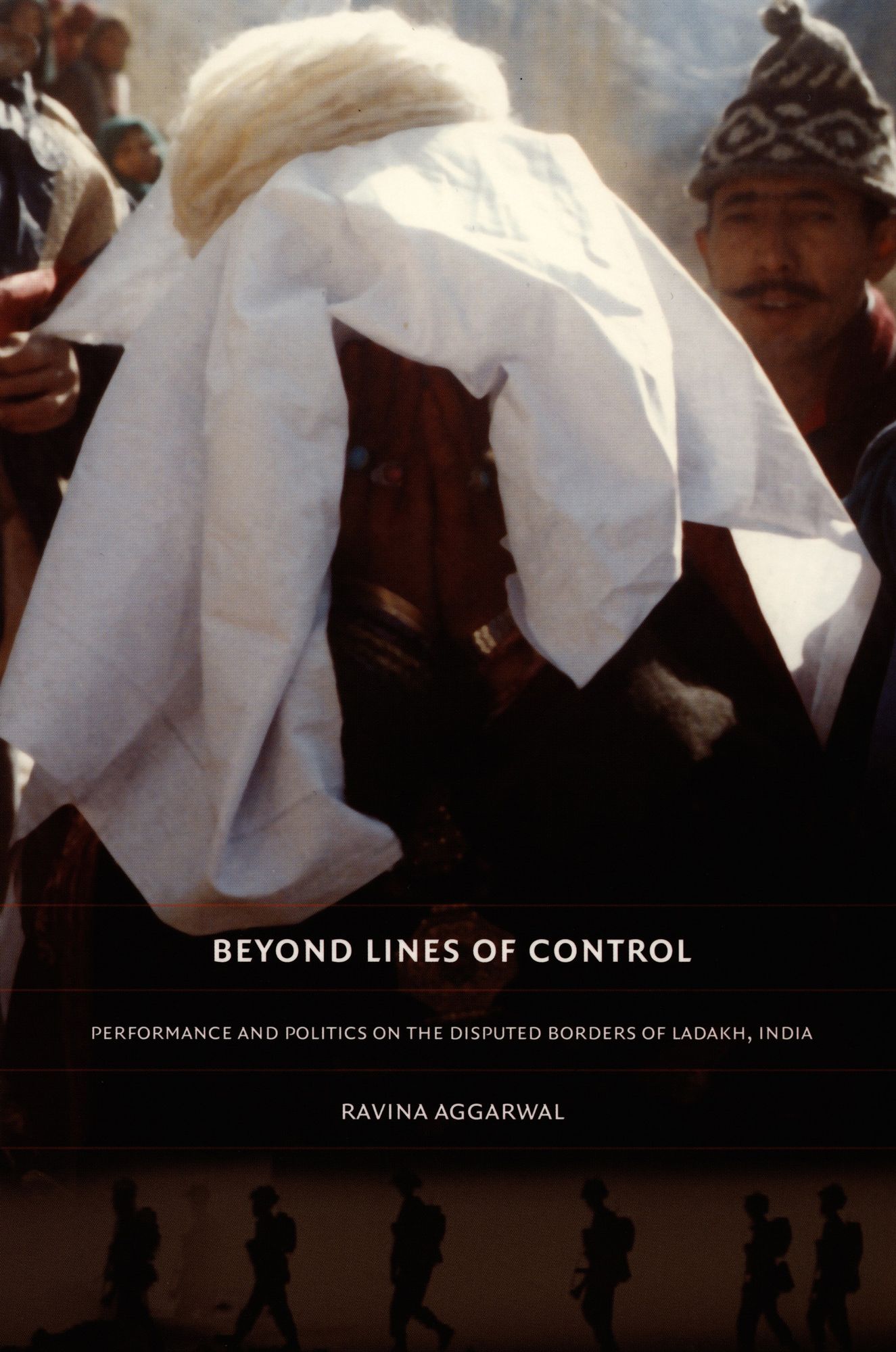 TEST1 Beyond Lines of Control: Performance and Politics on the Disputed Borders of Ladakh, India