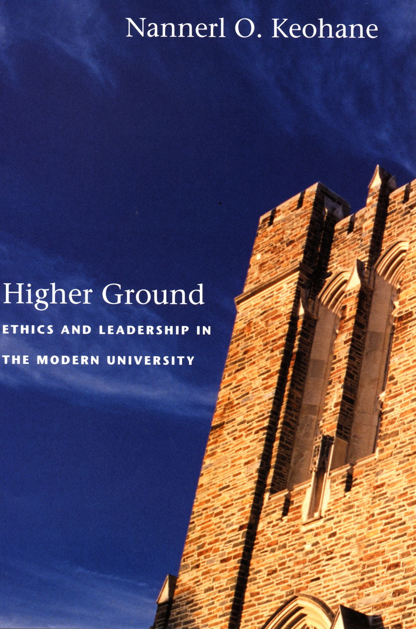 TEST1 Higher Ground: Ethics and Leadership in the Modern University