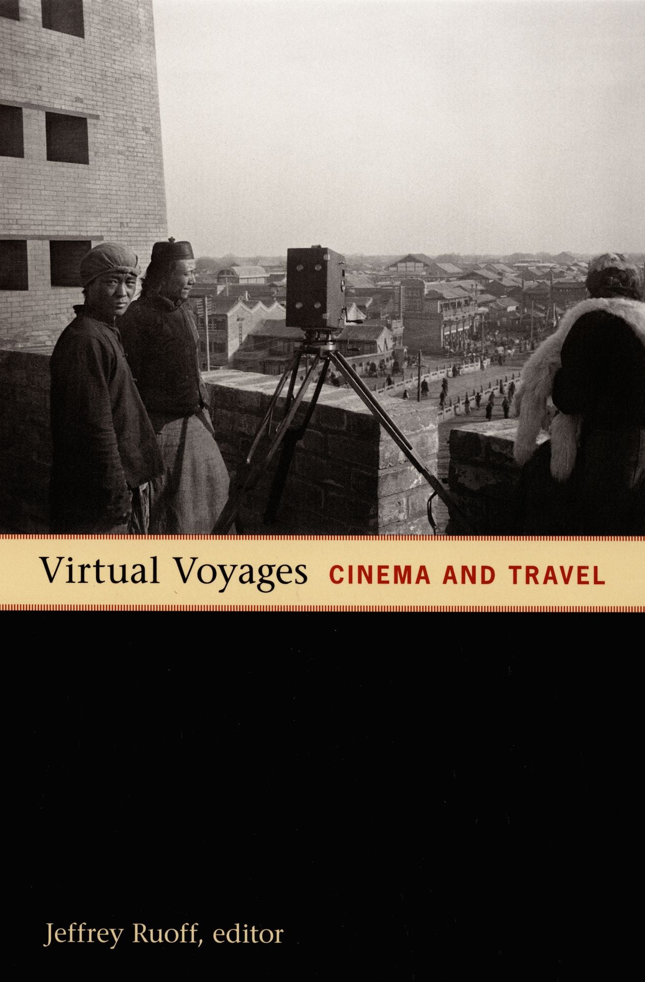 TEST1 Virtual Voyages: Cinema and Travel