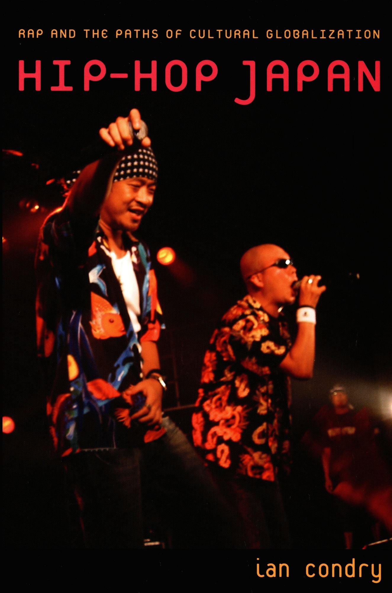 TEST1 Hip-Hop Japan: Rap and the Paths of Cultural Globalization