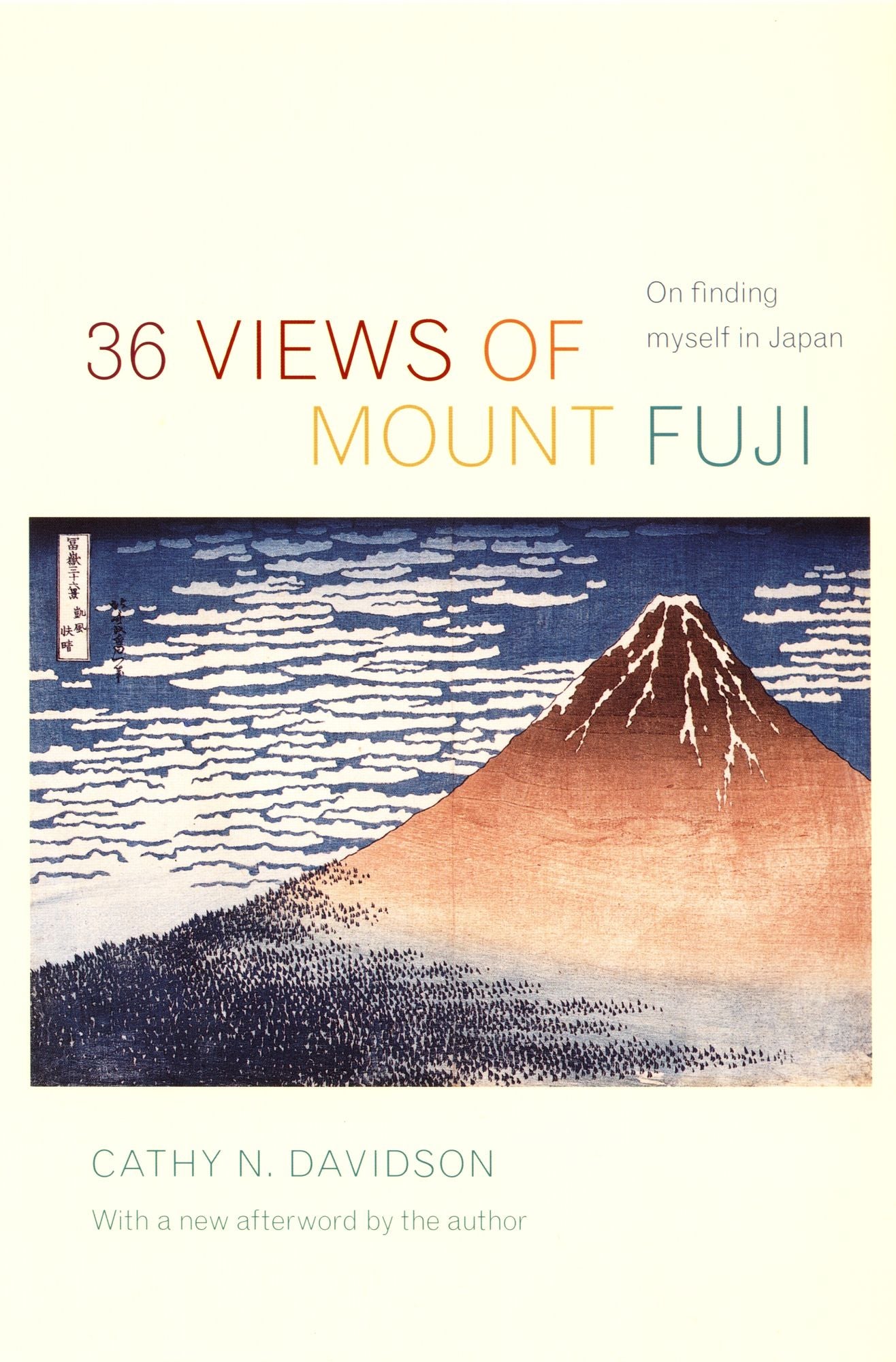 TEST1 36 Views of Mount Fuji: On Finding Myself in Japan