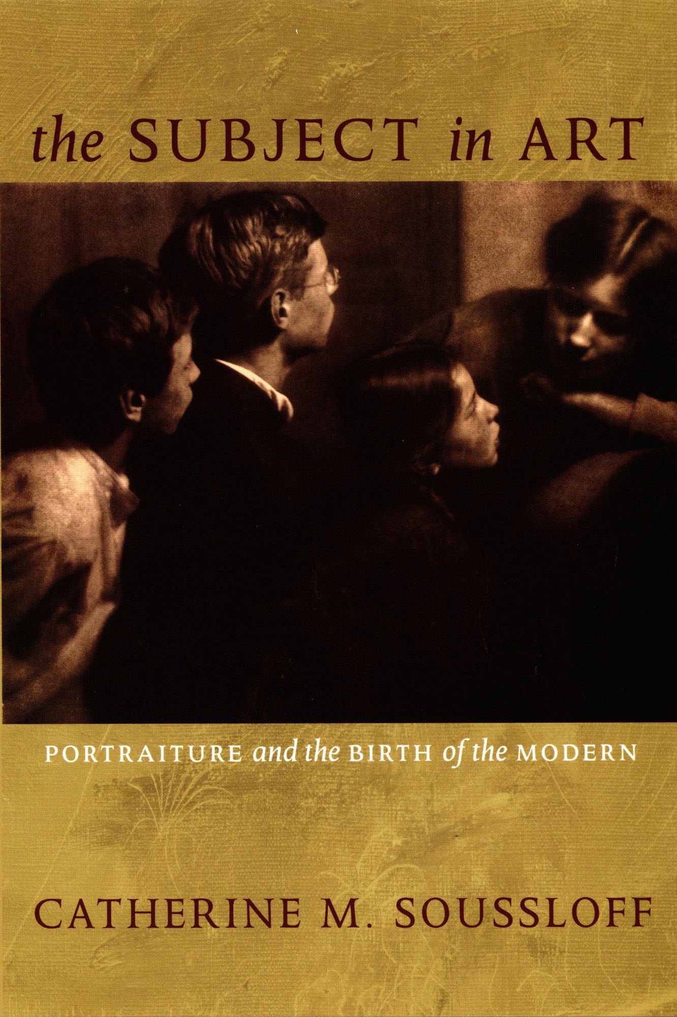 TEST1 The Subject in Art: Portraiture and the Birth of the Modern