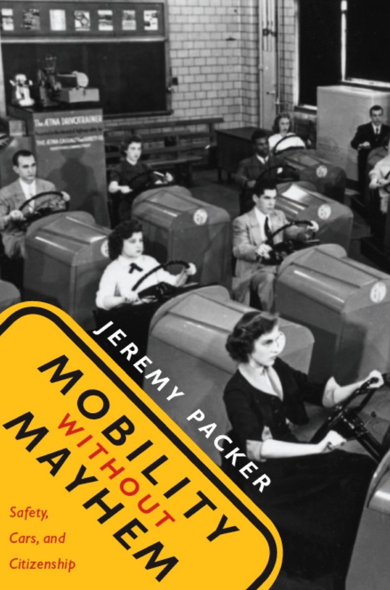 TEST1 Mobility without Mayhem: Safety, Cars, and Citizenship