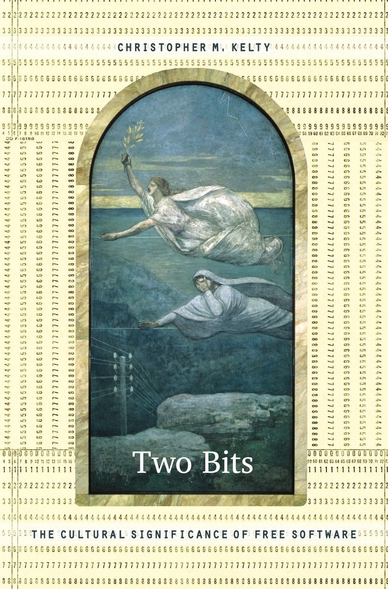 TEST1 Two Bits: The Cultural Significance of Free Software