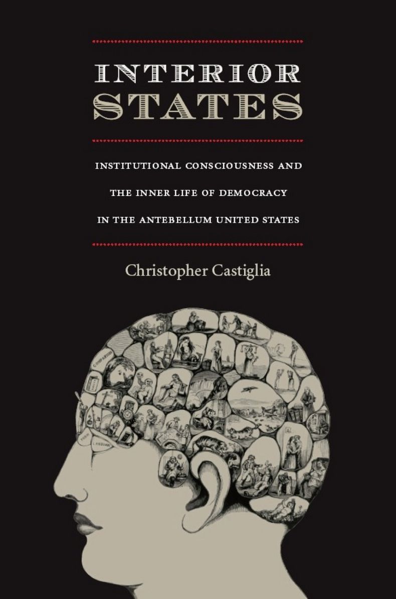 TEST1 Interior States: Institutional Consciousness and the Inner Life of Democracy in the Antebellum United States
