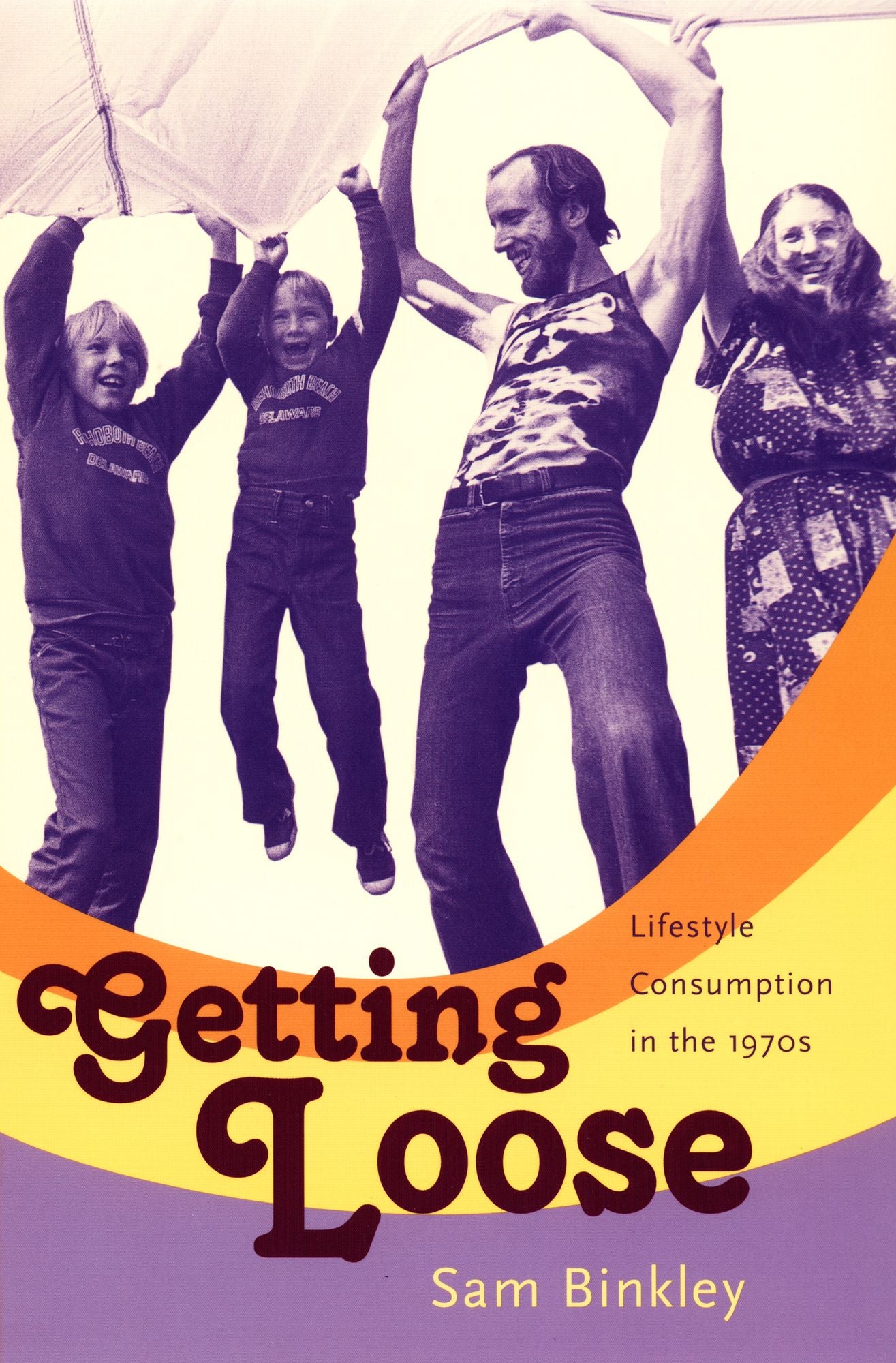 TEST1 Getting Loose: Lifestyle Consumption in the 1970s