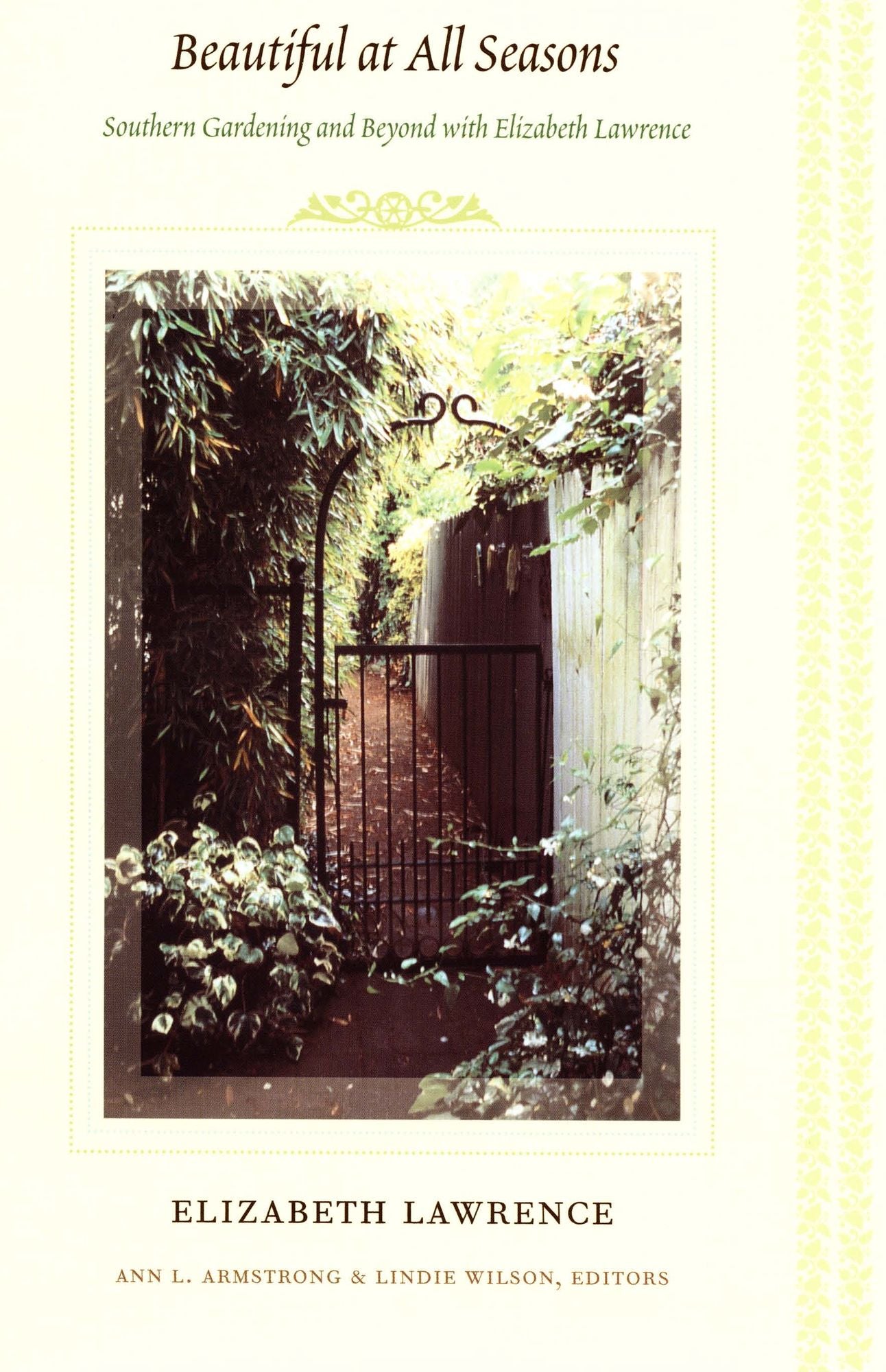 TEST1 Beautiful at All Seasons: Southern Gardening and Beyond with Elizabeth Lawrence