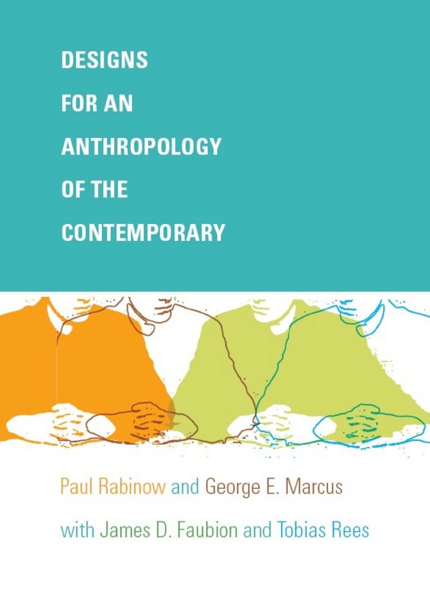 TEST1 Designs for an Anthropology of the Contemporary