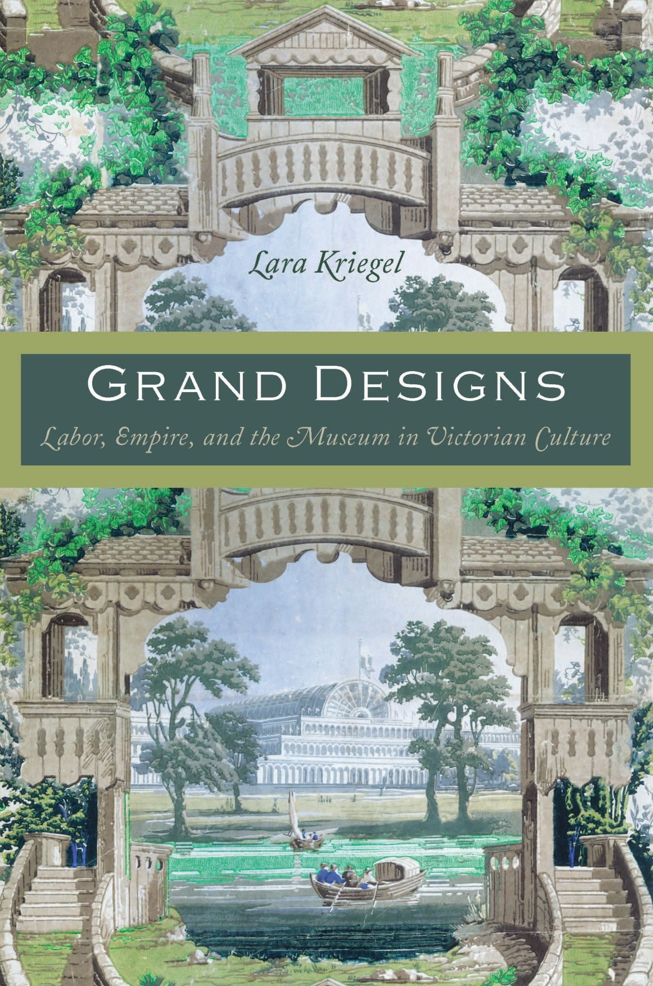 TEST1 Grand Designs: Labor, Empire, and the Museum in Victorian Culture