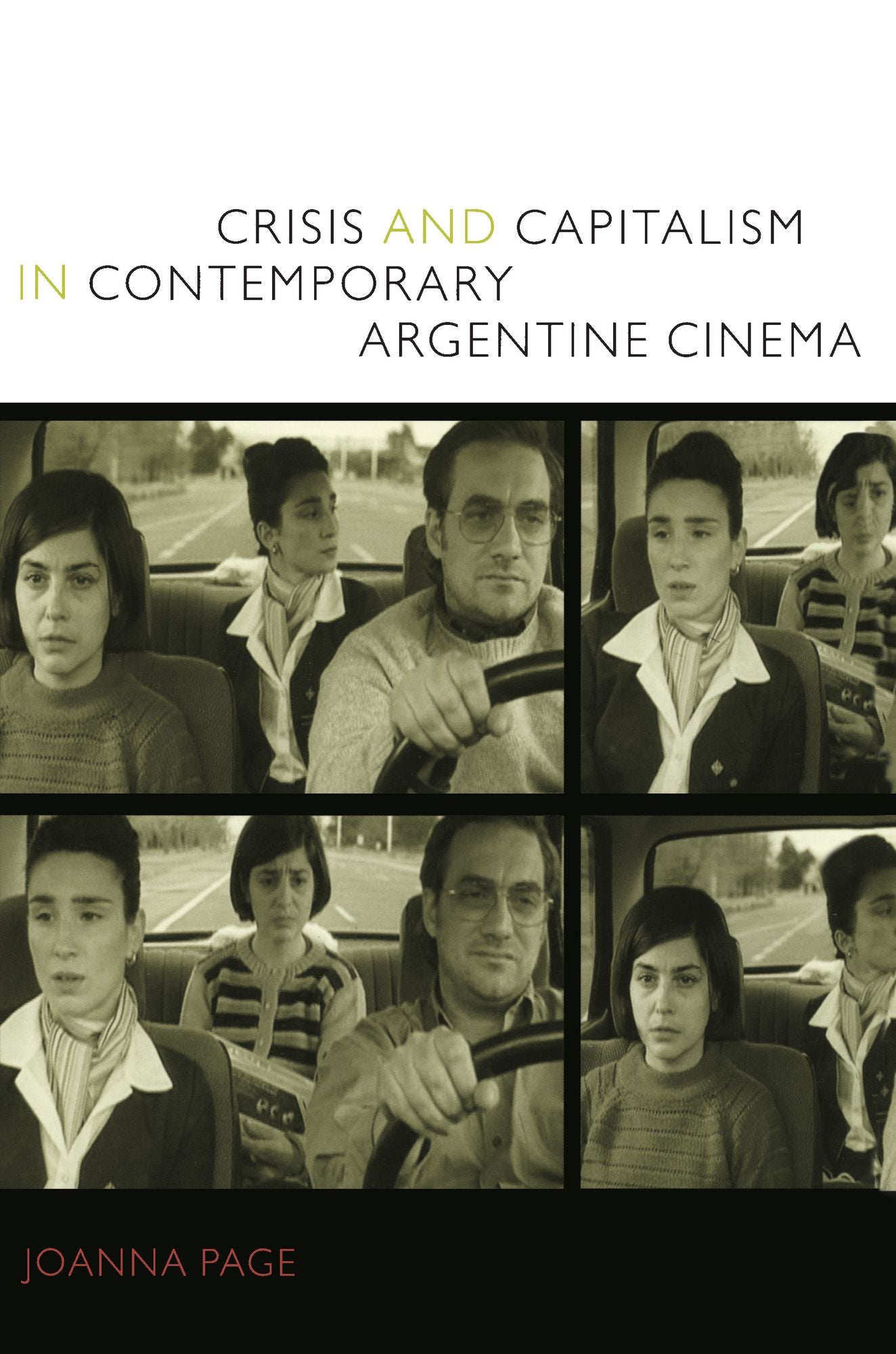 TEST1 Crisis and Capitalism in Contemporary Argentine Cinema