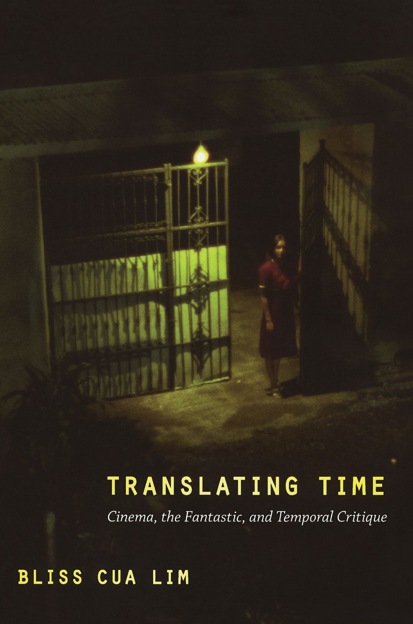 TEST1 Translating Time: Cinema, the Fantastic, and Temporal Critique