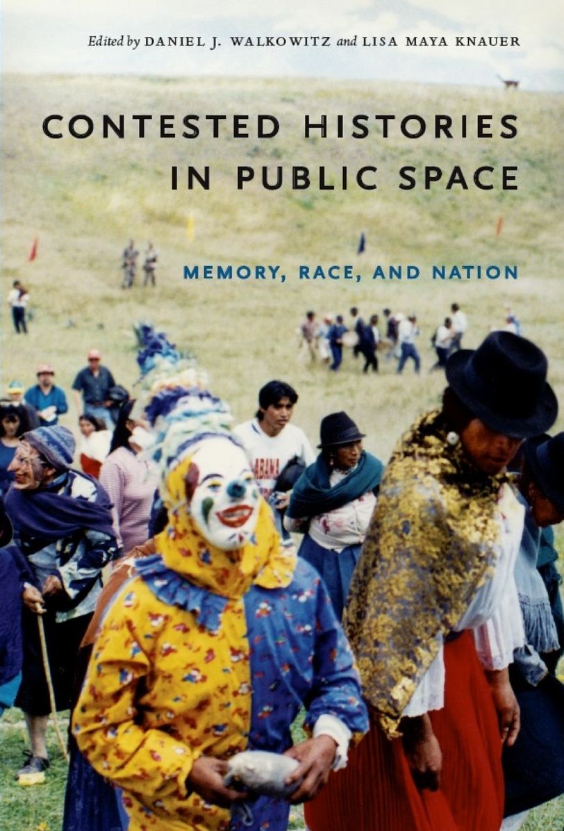 TEST1 Contested Histories in Public Space: Memory, Race, and Nation