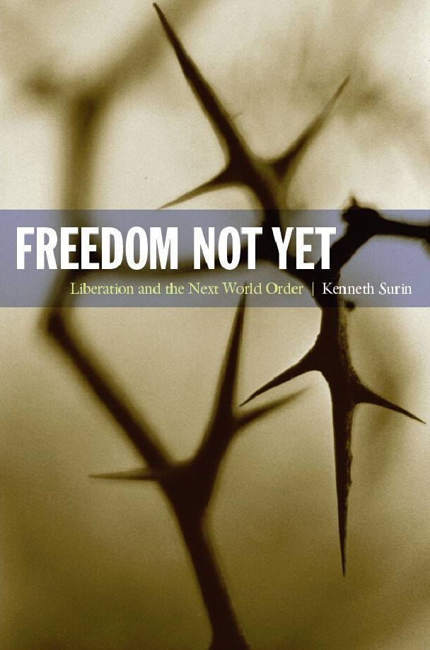 TEST1 Freedom Not Yet: Liberation and the Next World Order