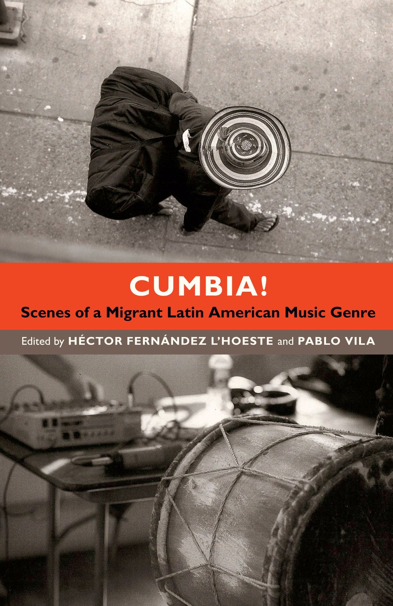 TEST1 Cumbia!: Scenes of a Migrant Latin American Music Genre