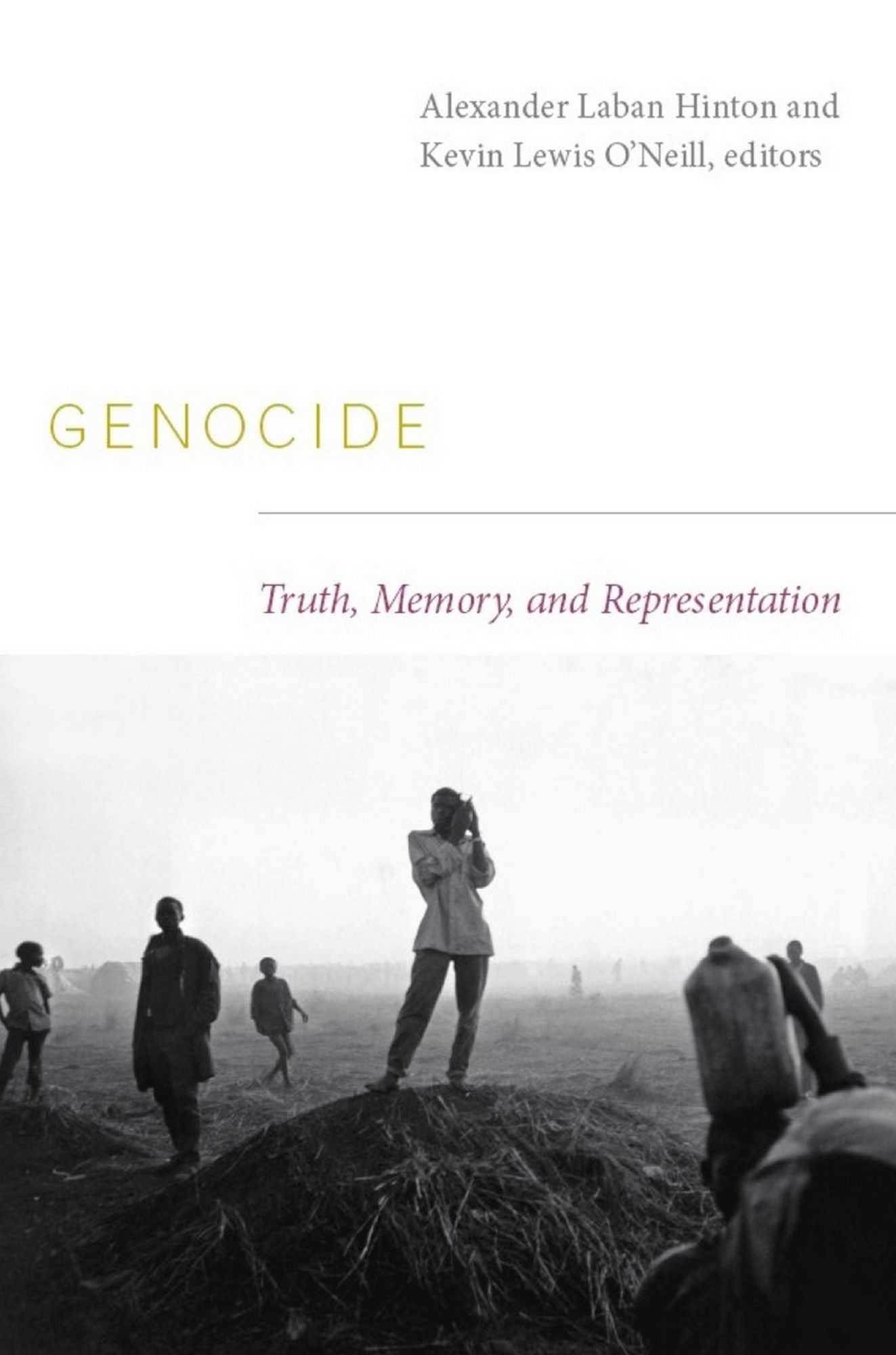 TEST1 Genocide: Truth, Memory, and Representation