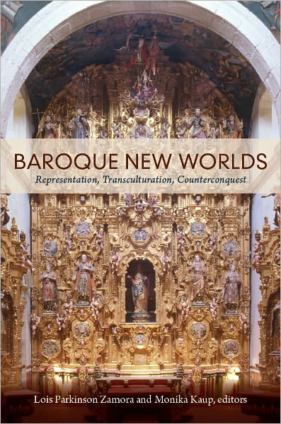 TEST1 Baroque New Worlds: Representation, Transculturation, Counterconquest
