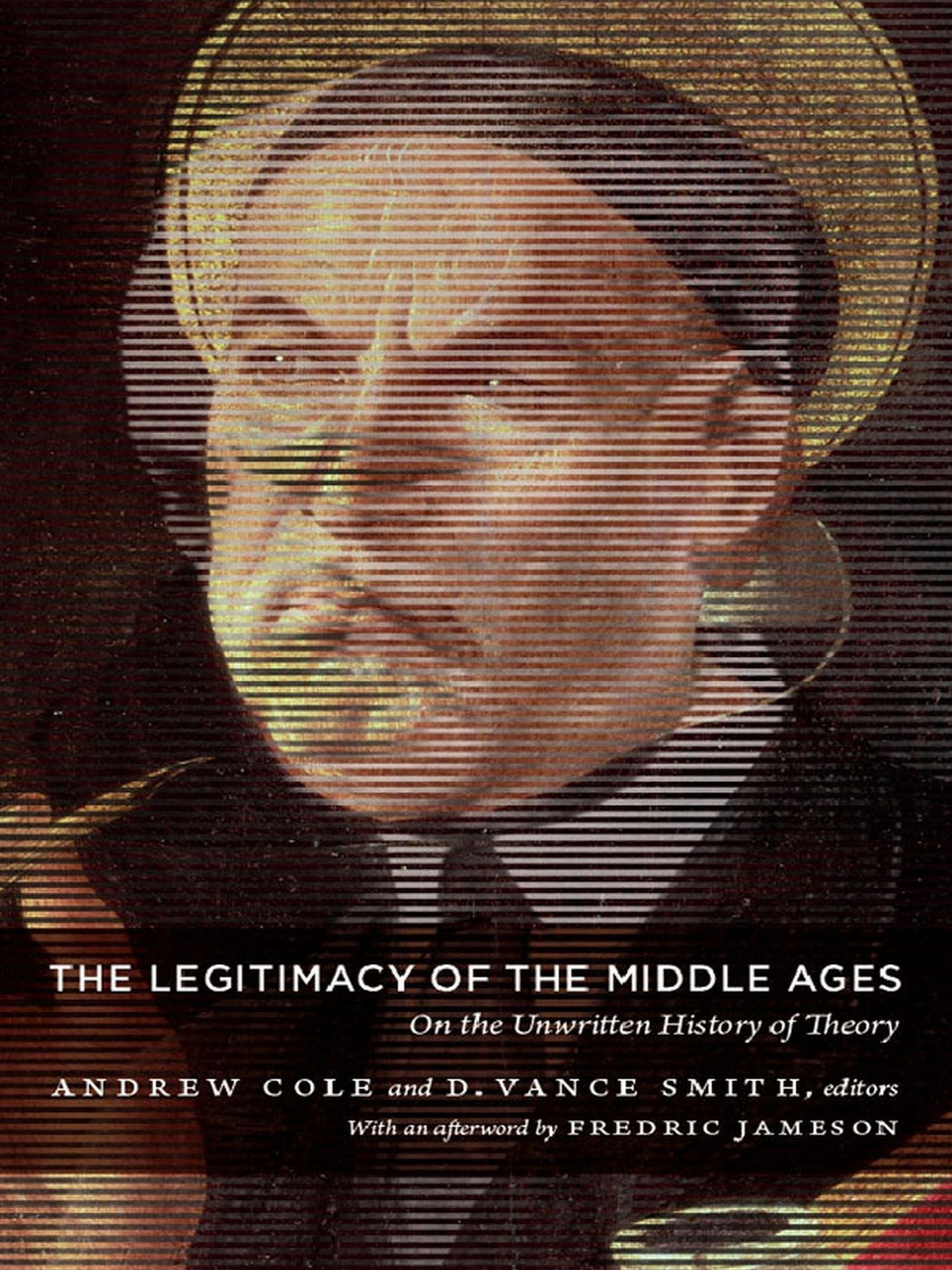 TEST1 The Legitimacy of the Middle Ages: On the Unwritten History of Theory