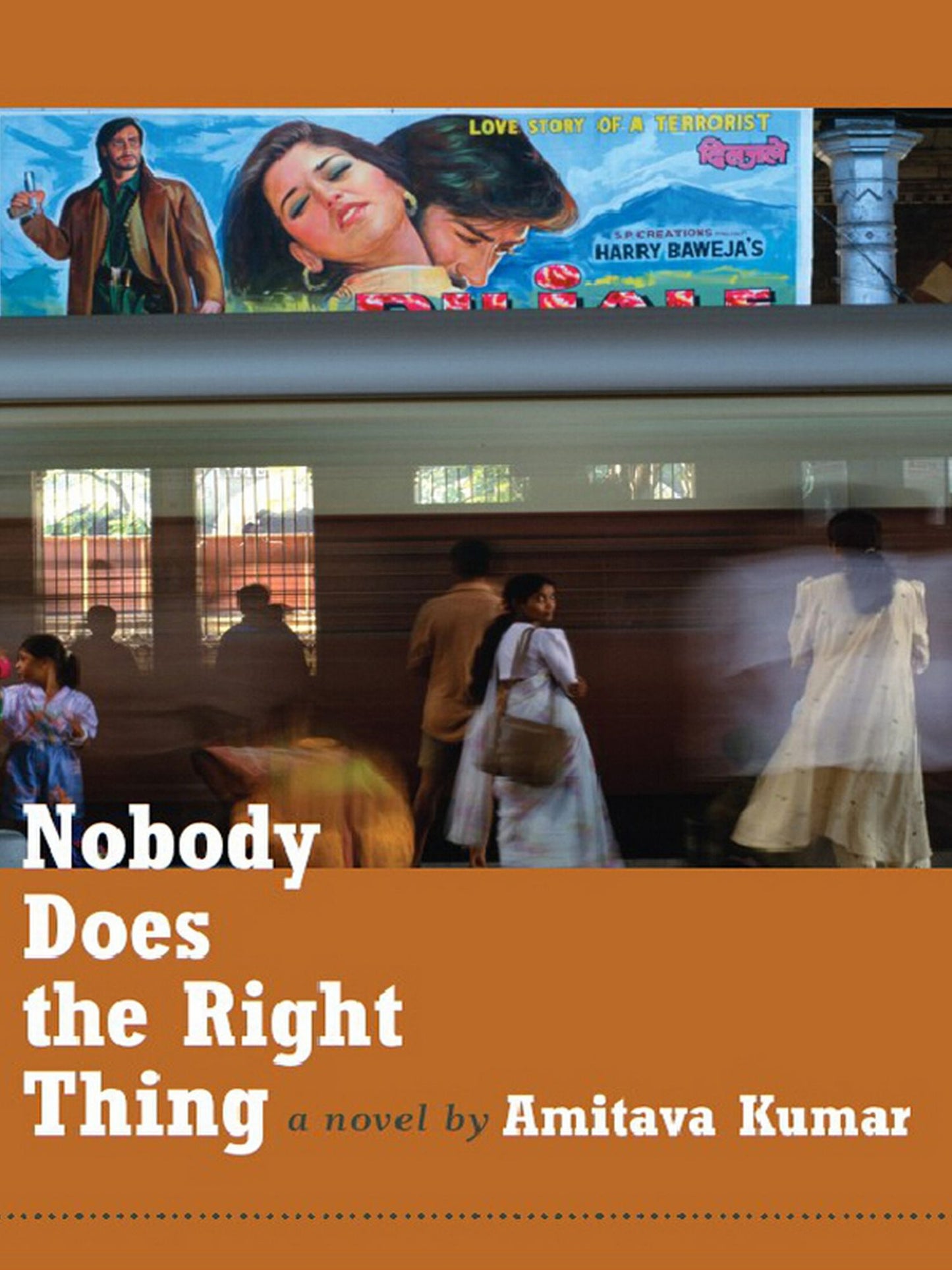 TEST1 Nobody Does the Right Thing: A Novel