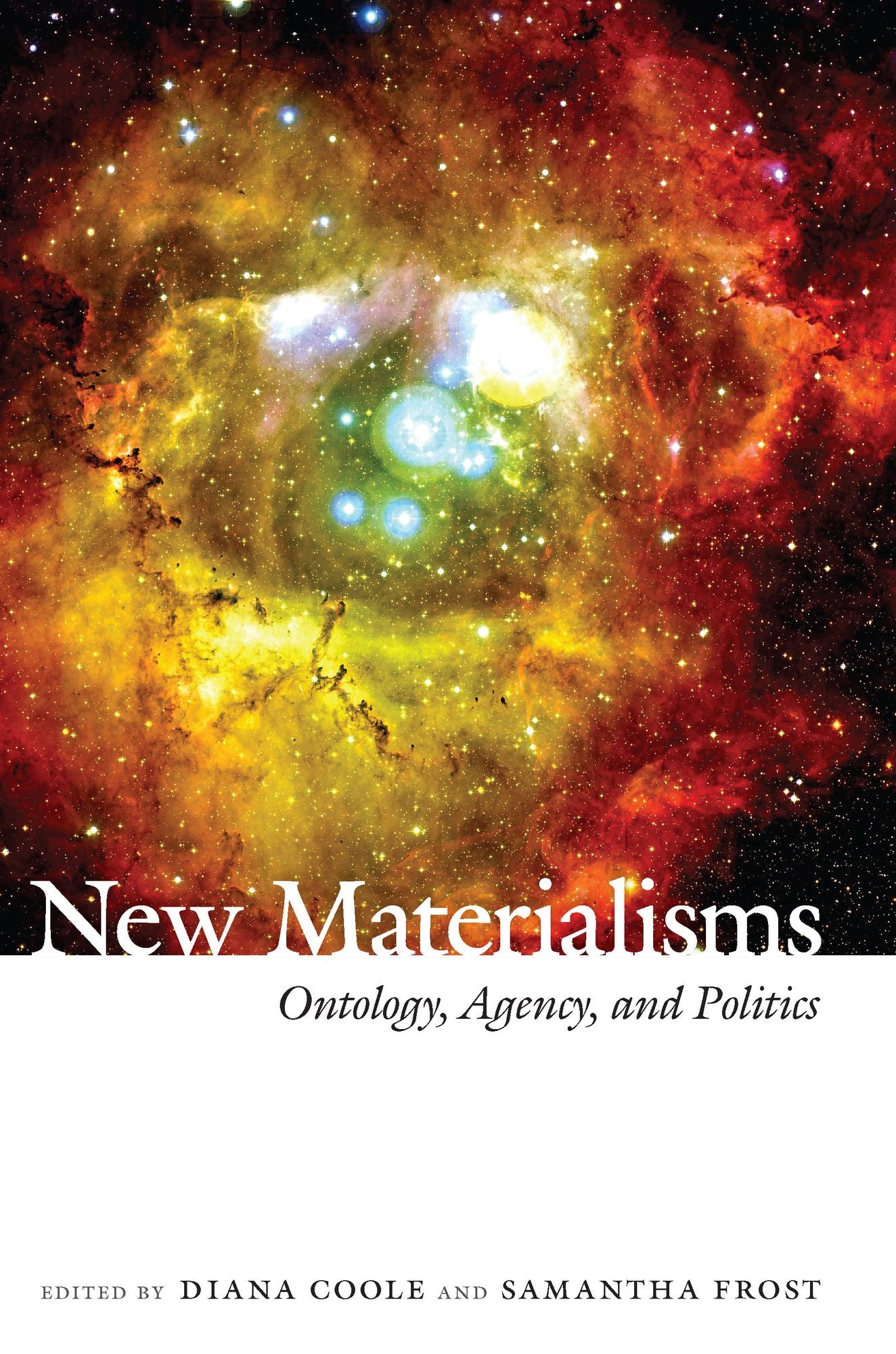 TEST1 New Materialisms: Ontology, Agency, and Politics