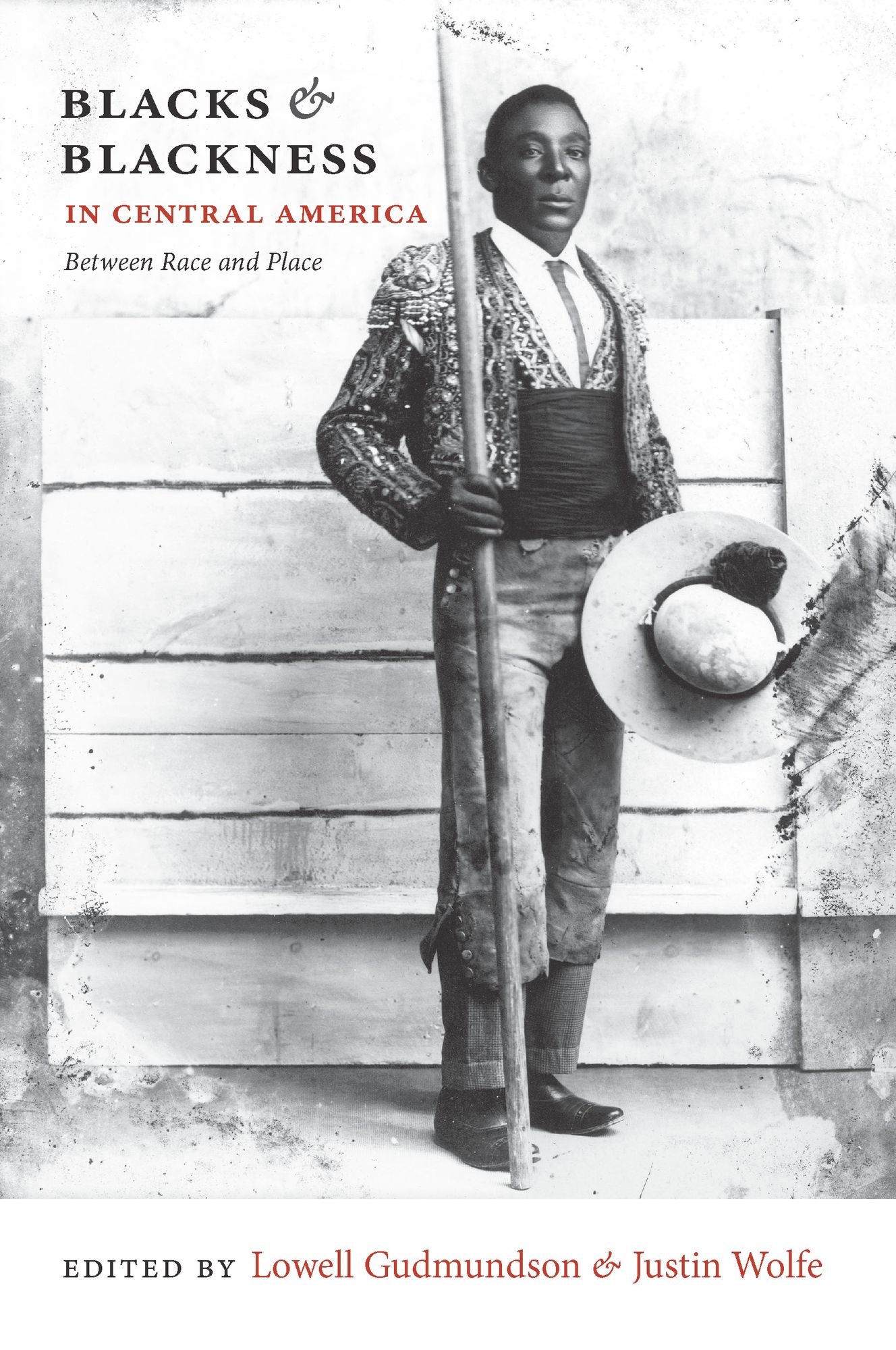 TEST1 Blacks and Blackness in Central America: Between Race and Place