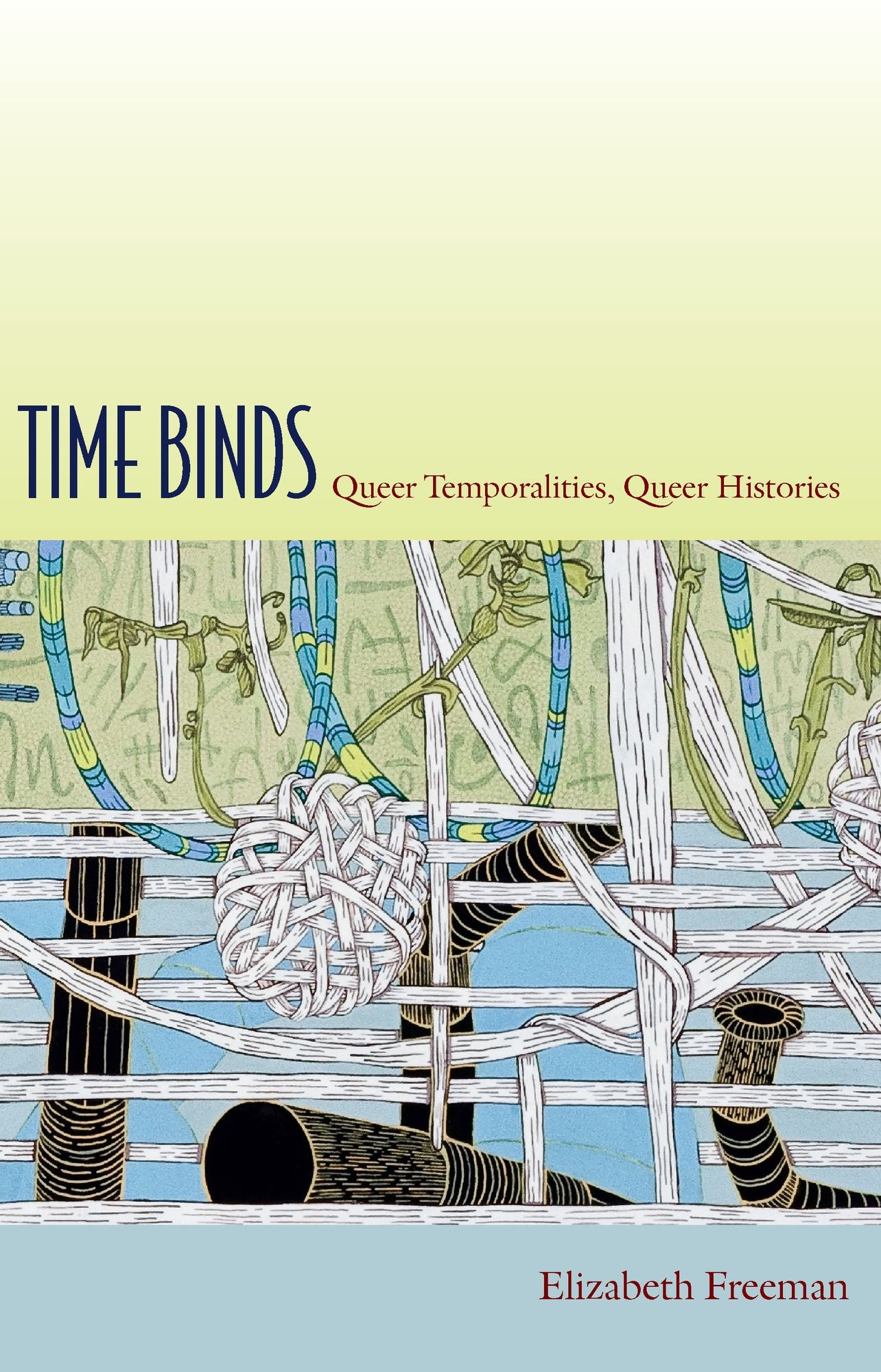 TEST1 Time Binds: Queer Temporalities, Queer Histories