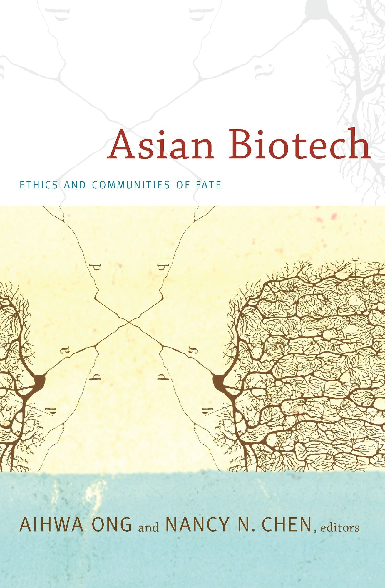 TEST1 Asian Biotech: Ethics and Communities of Fate