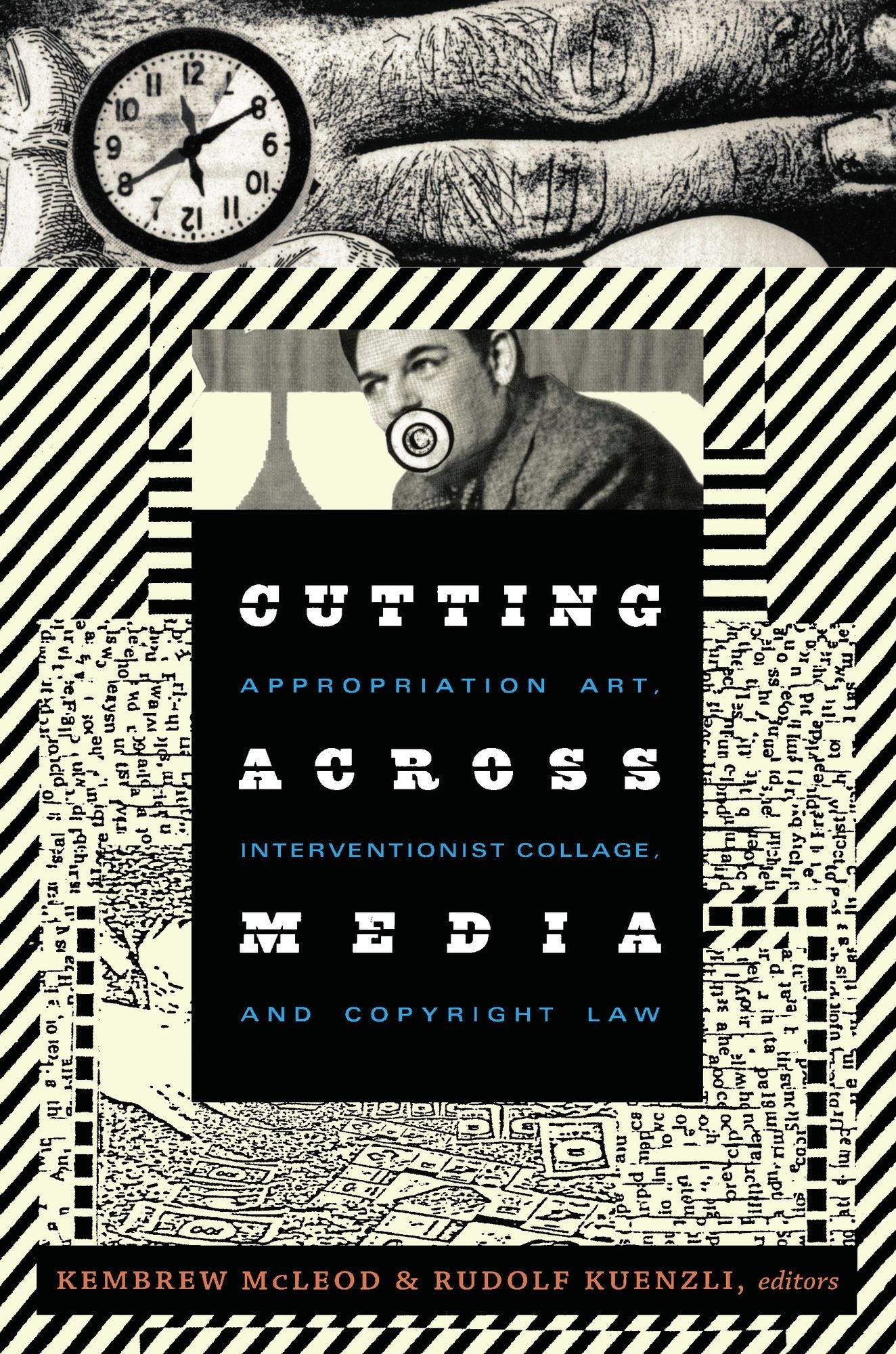 TEST1 Cutting Across Media: Appropriation Art, Interventionist Collage, and Copyright Law
