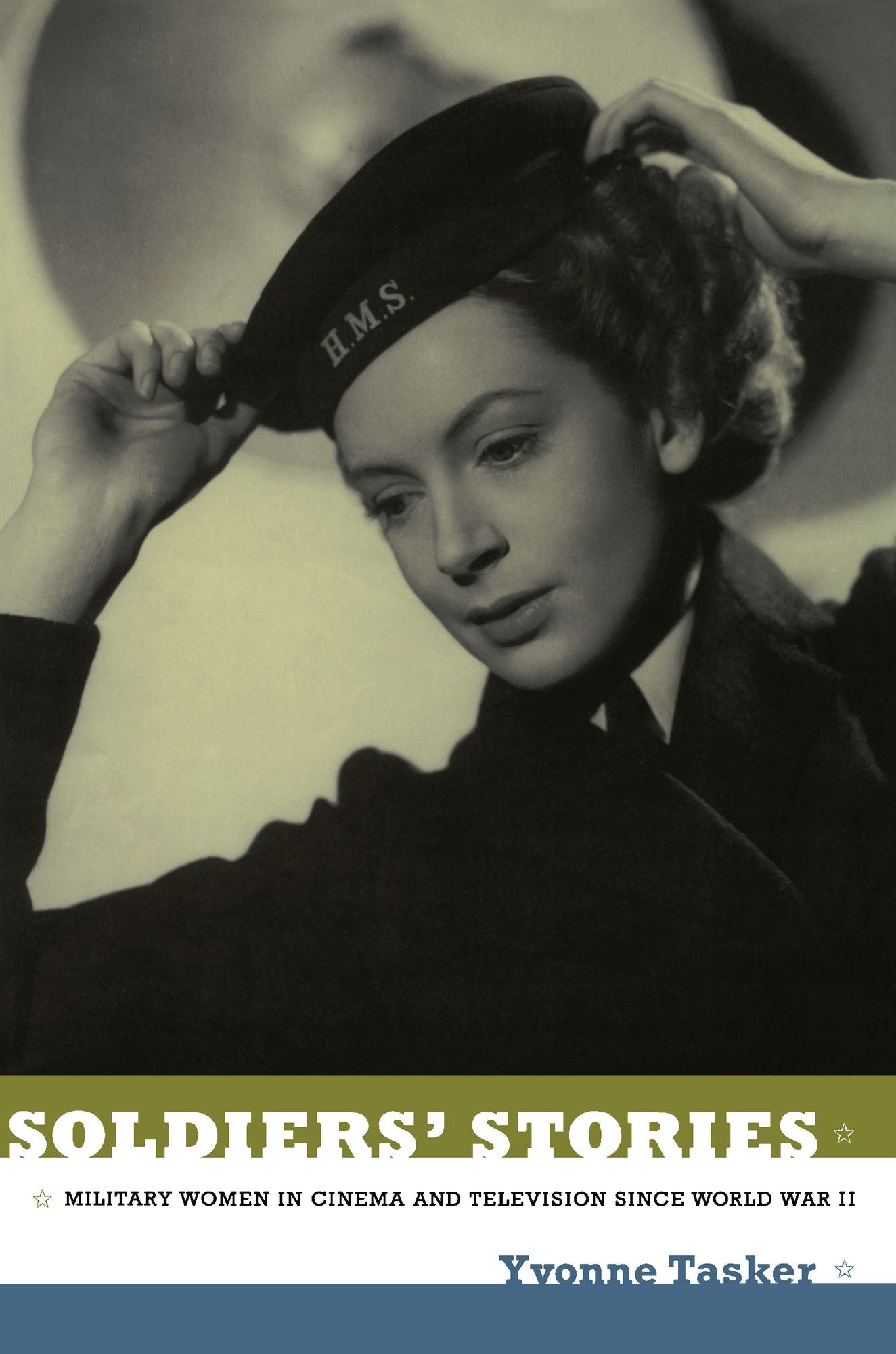 TEST1 Soldiers' Stories: Military Women in Cinema and Television since World War II