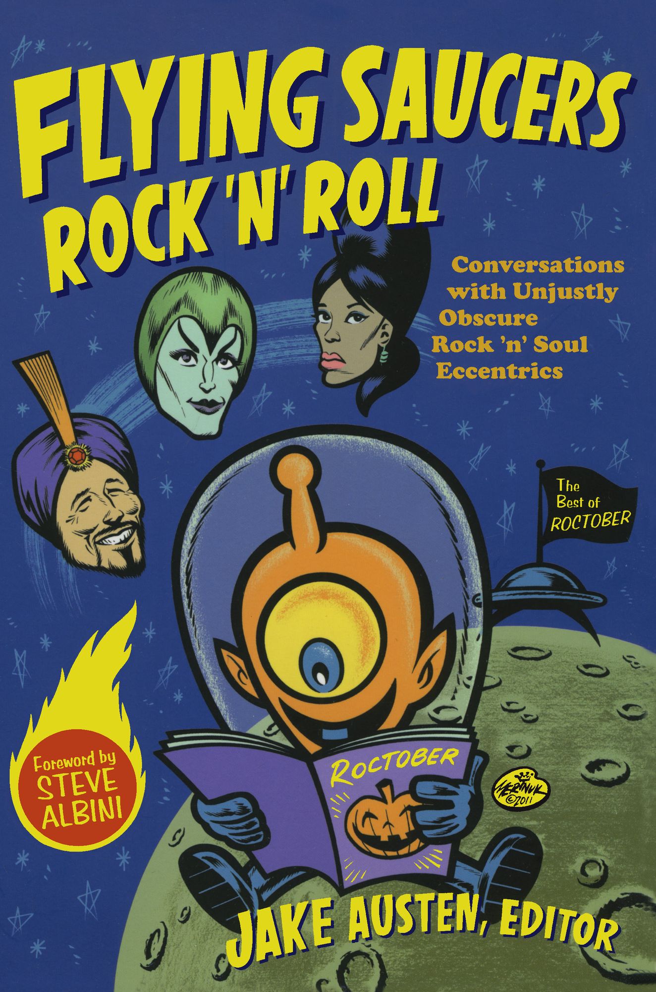 TEST1 Flying Saucers Rock 'n' Roll: Conversations with Unjustly Obscure Rock 'n' Soul Eccentrics
