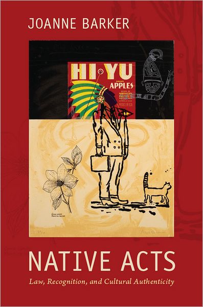 TEST1 Native Acts: Law, Recognition, and Cultural Authenticity