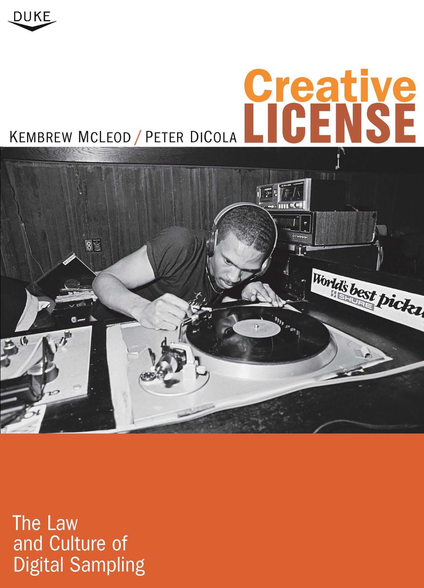 TEST1 Creative License: The Law and Culture of Digital Sampling