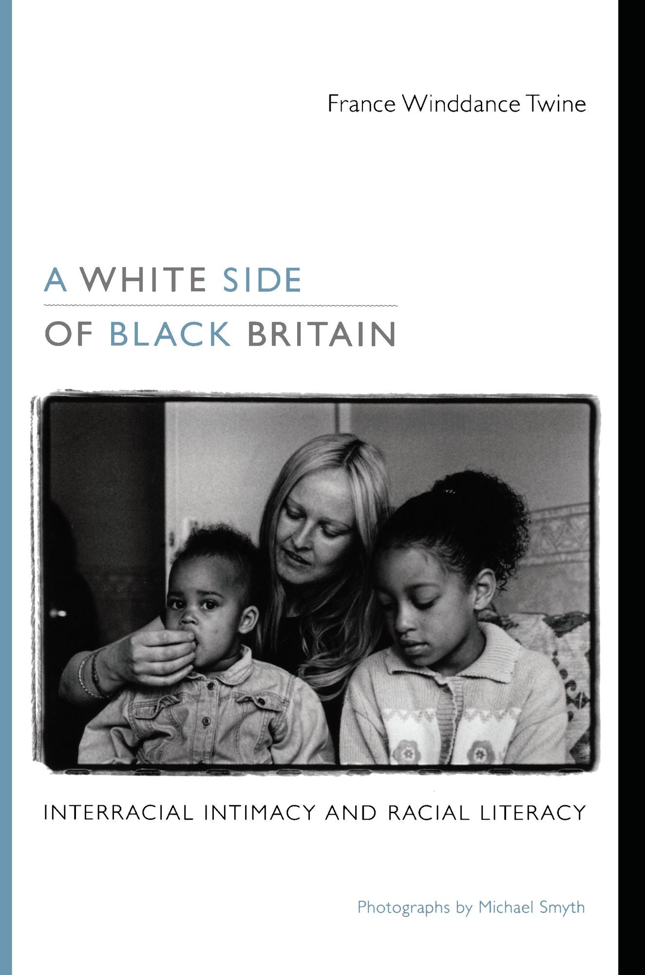 TEST1 A White Side of Black Britain: Interracial Intimacy and Racial Literacy
