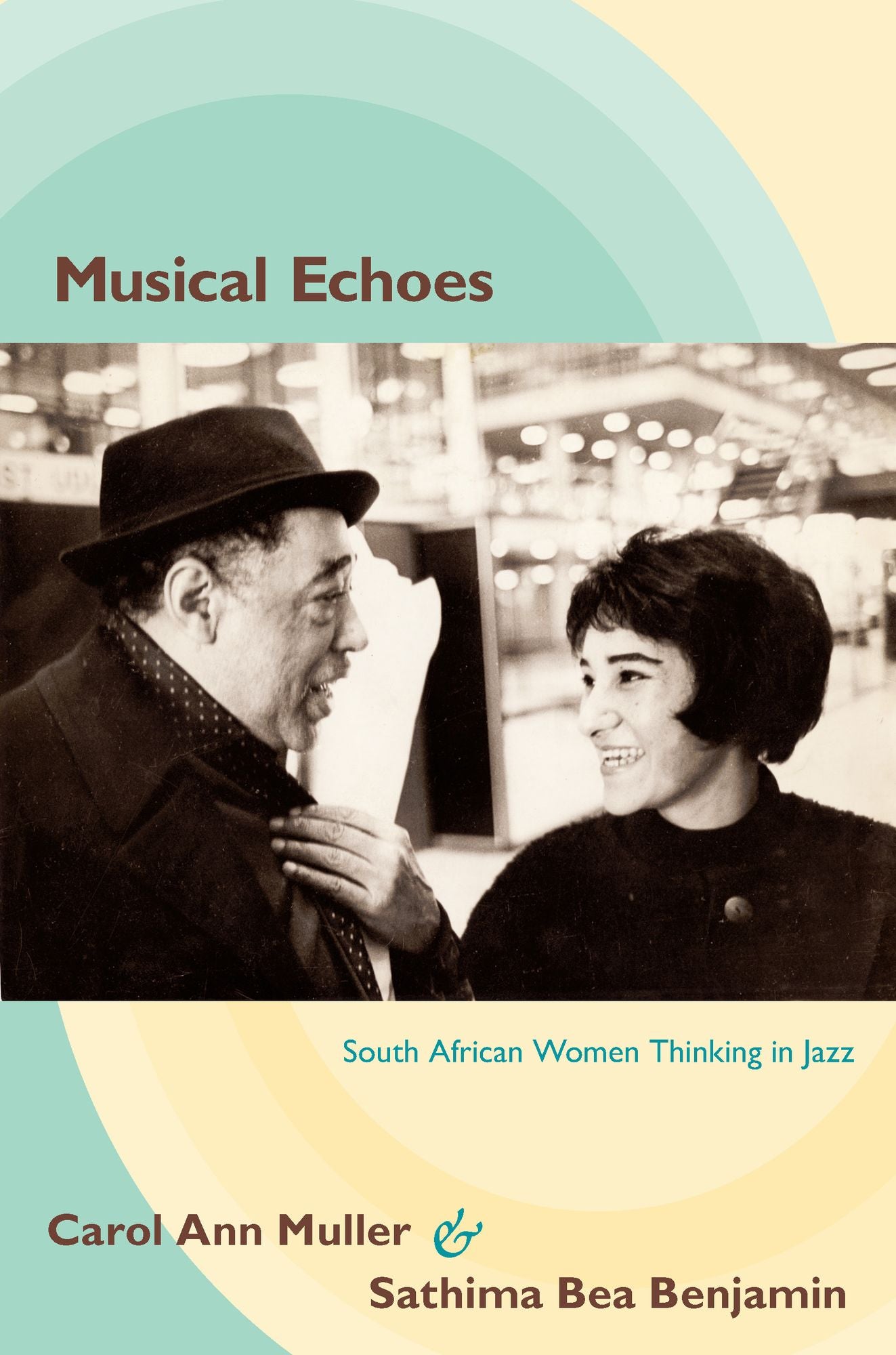 TEST1 Musical Echoes: South African Women Thinking in Jazz