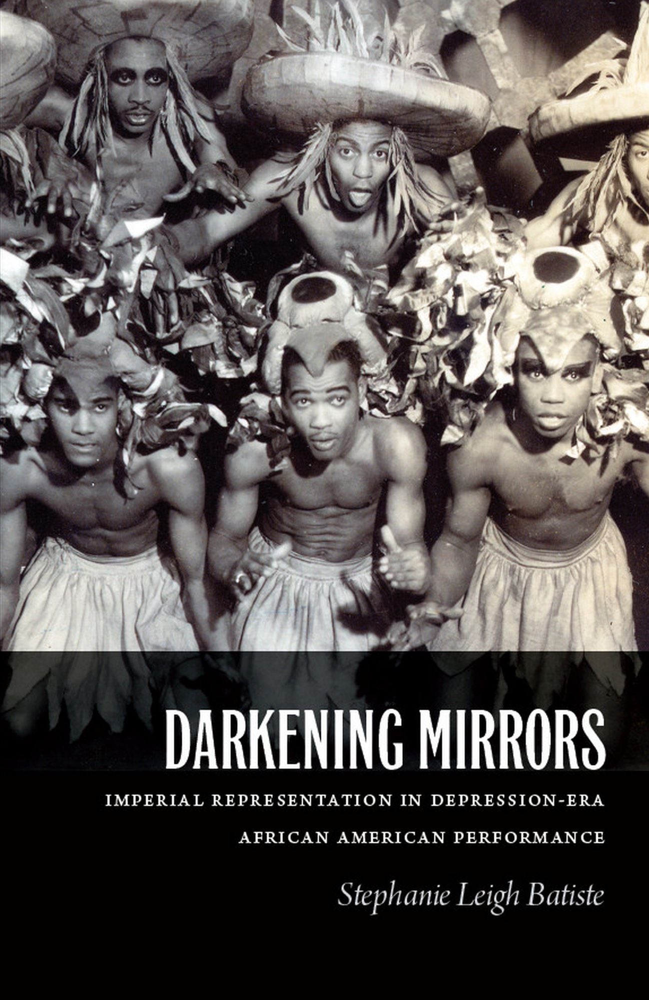TEST1 Darkening Mirrors: Imperial Representation in Depression-Era African American Performance