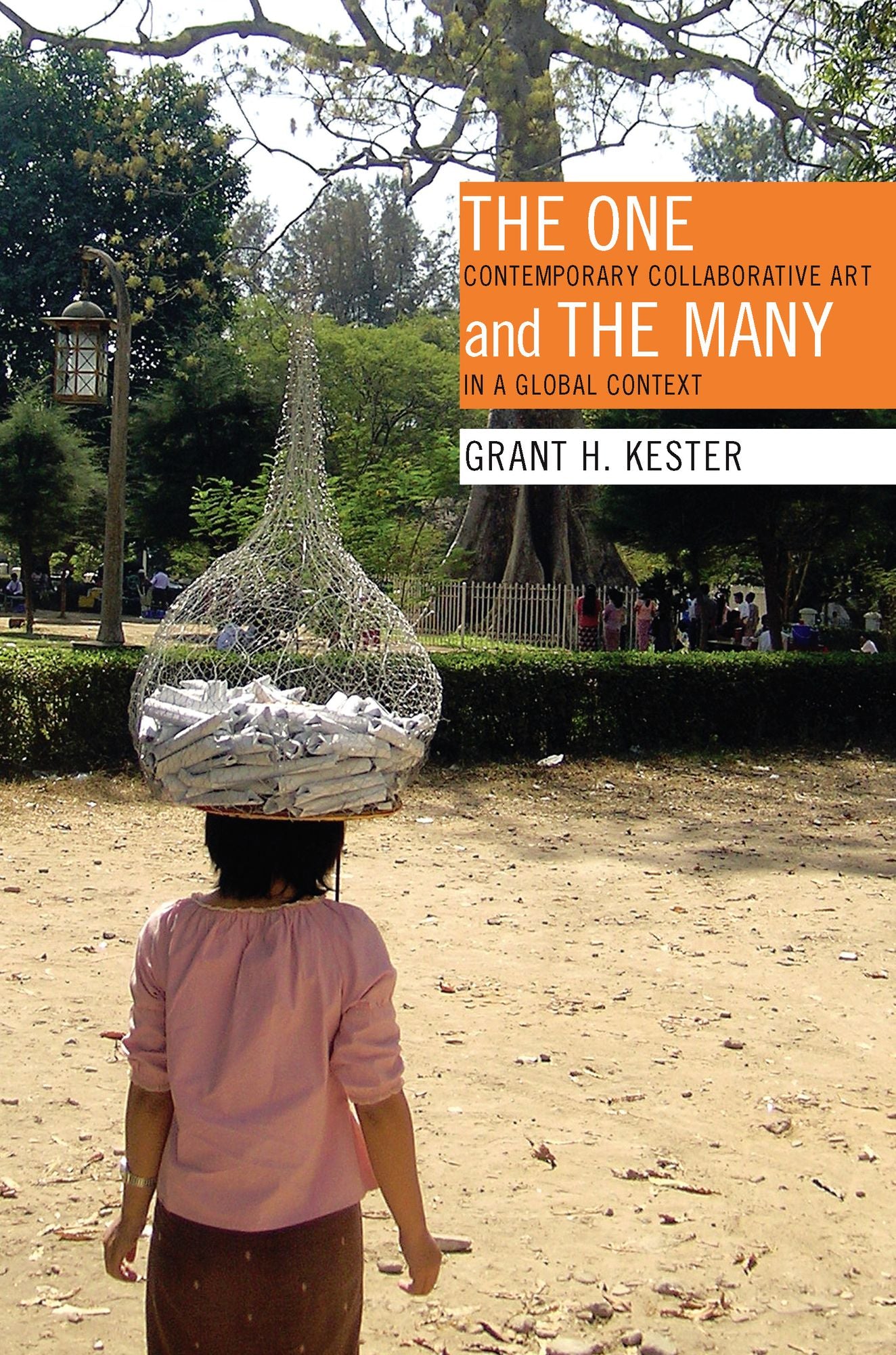 TEST1 The One and the Many: Contemporary Collaborative Art in a Global Context