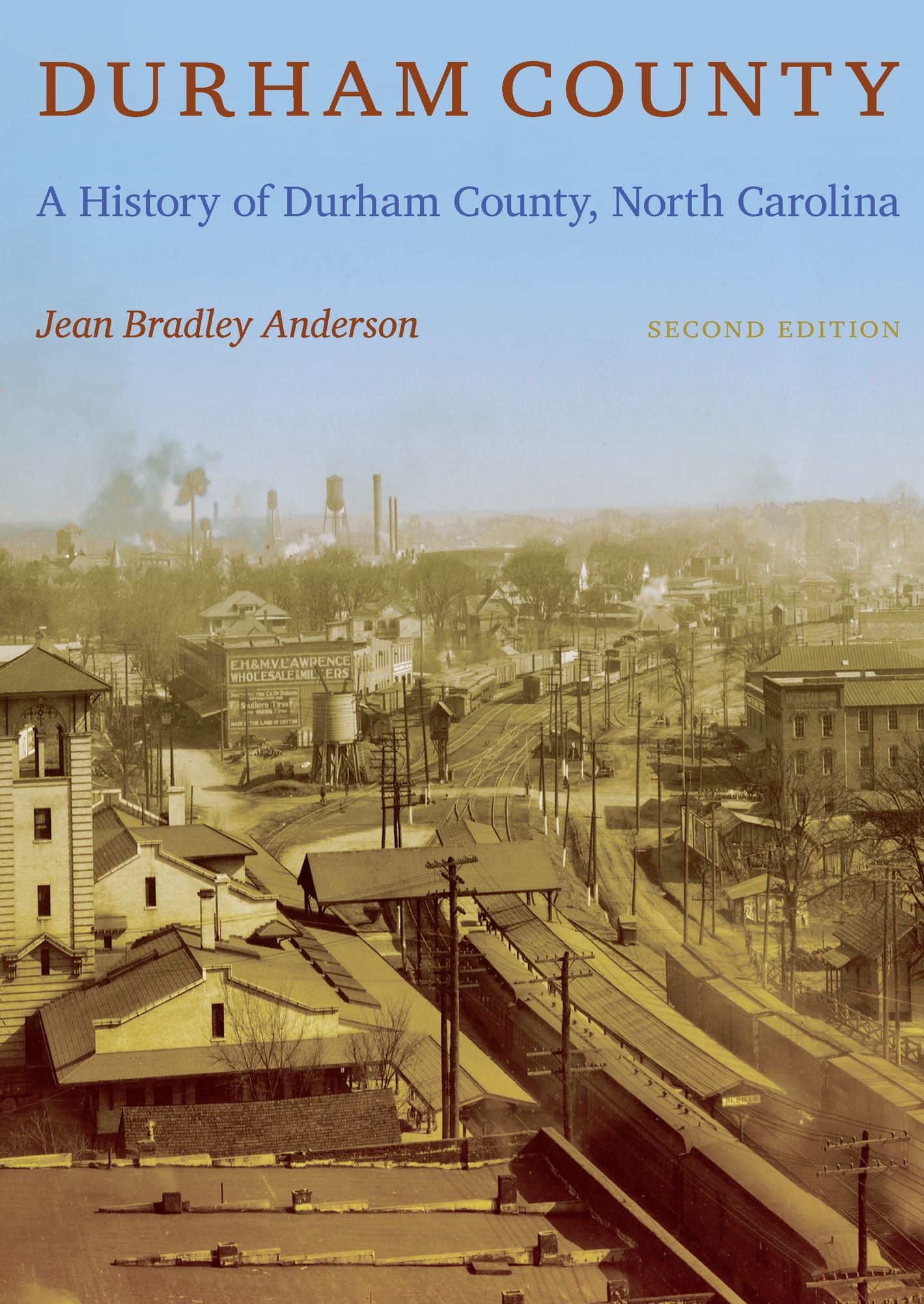 TEST1 Durham County: A History of Durham County, North Carolina