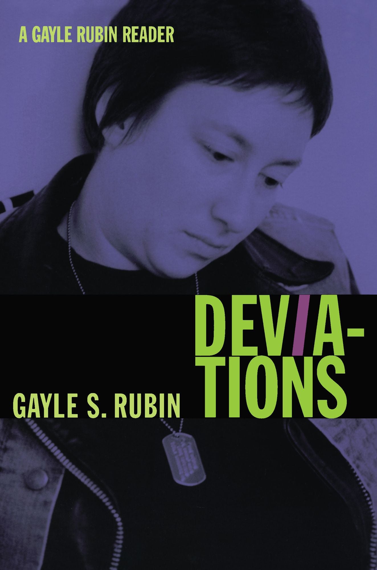 TEST1 Deviations: A Gayle Rubin Reader