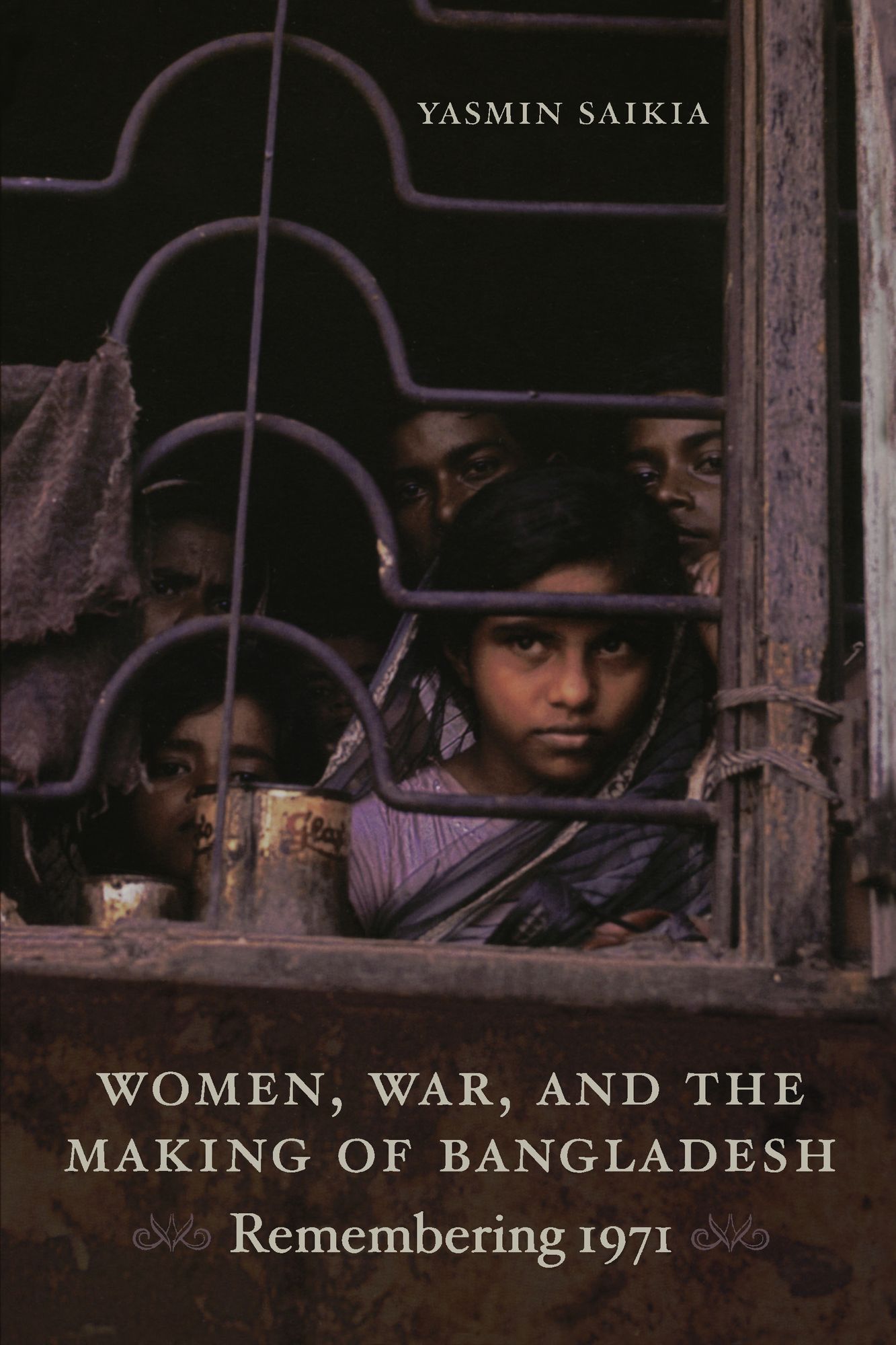 TEST1 Women, War, and the Making of Bangladesh: Remembering 1971