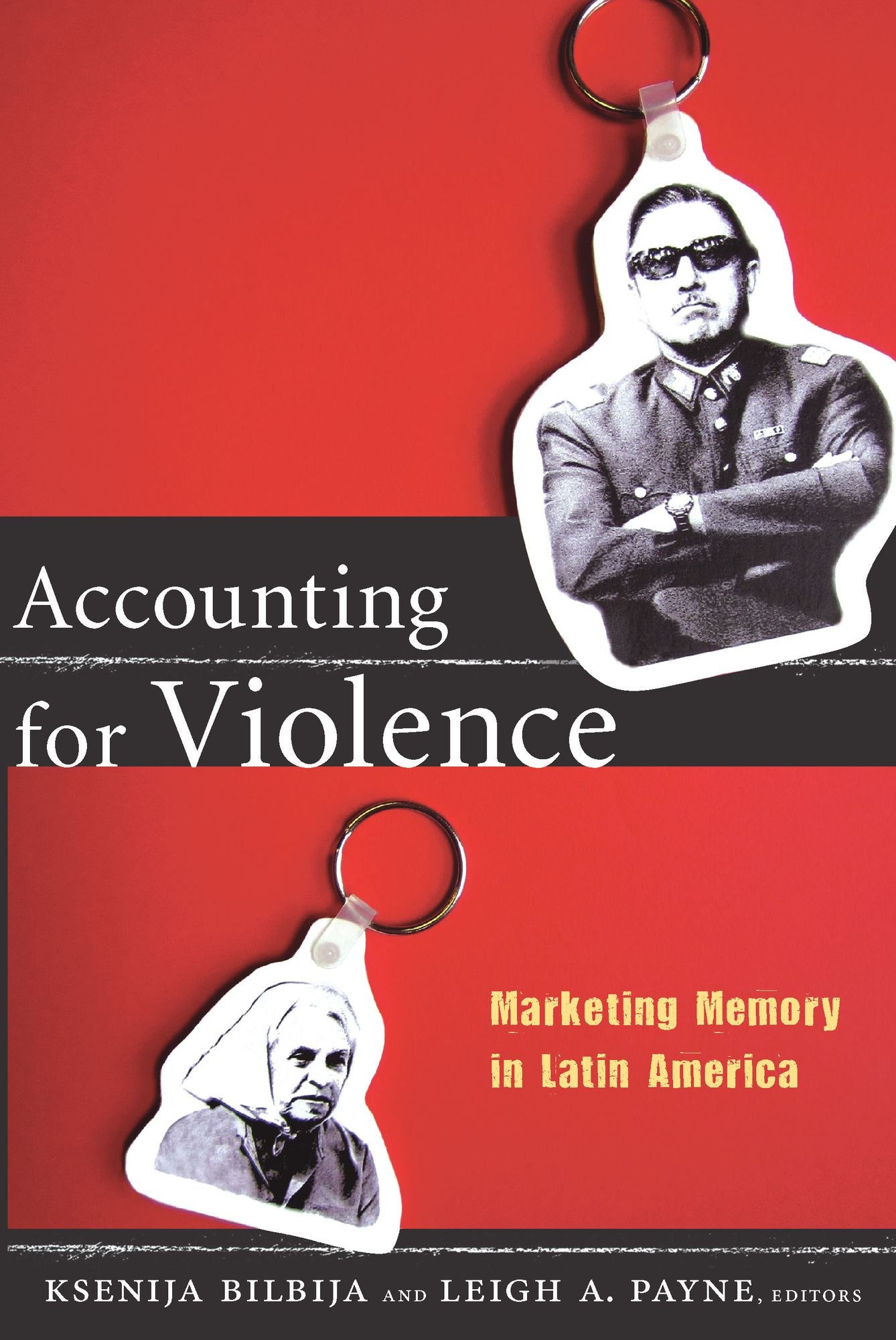TEST1 Accounting for Violence: Marketing Memory in Latin America