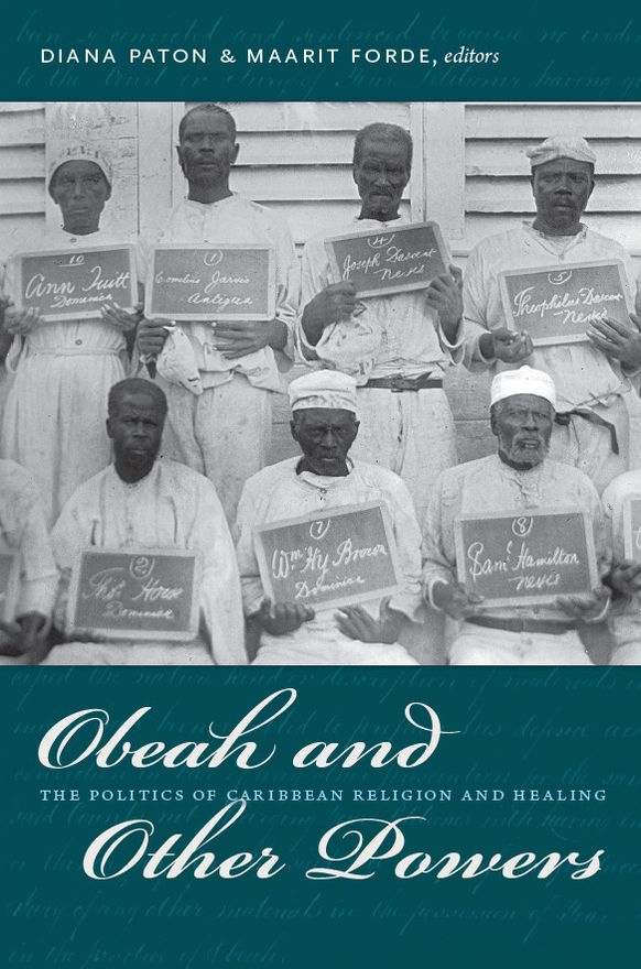 TEST1 Obeah and Other Powers: The Politics of Caribbean Religion and Healing