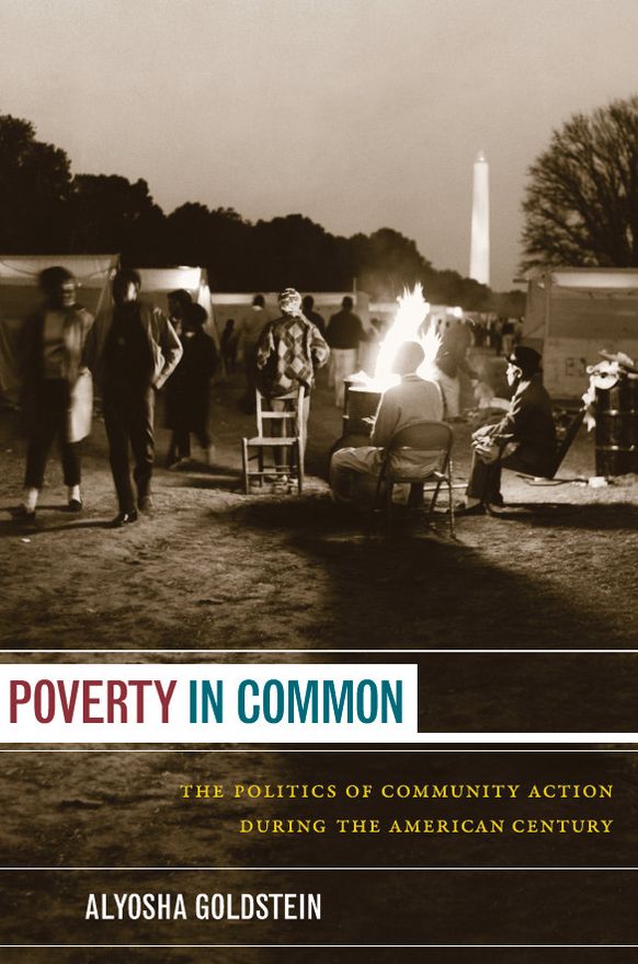 TEST1 Poverty in Common: The Politics of Community Action during the American Century