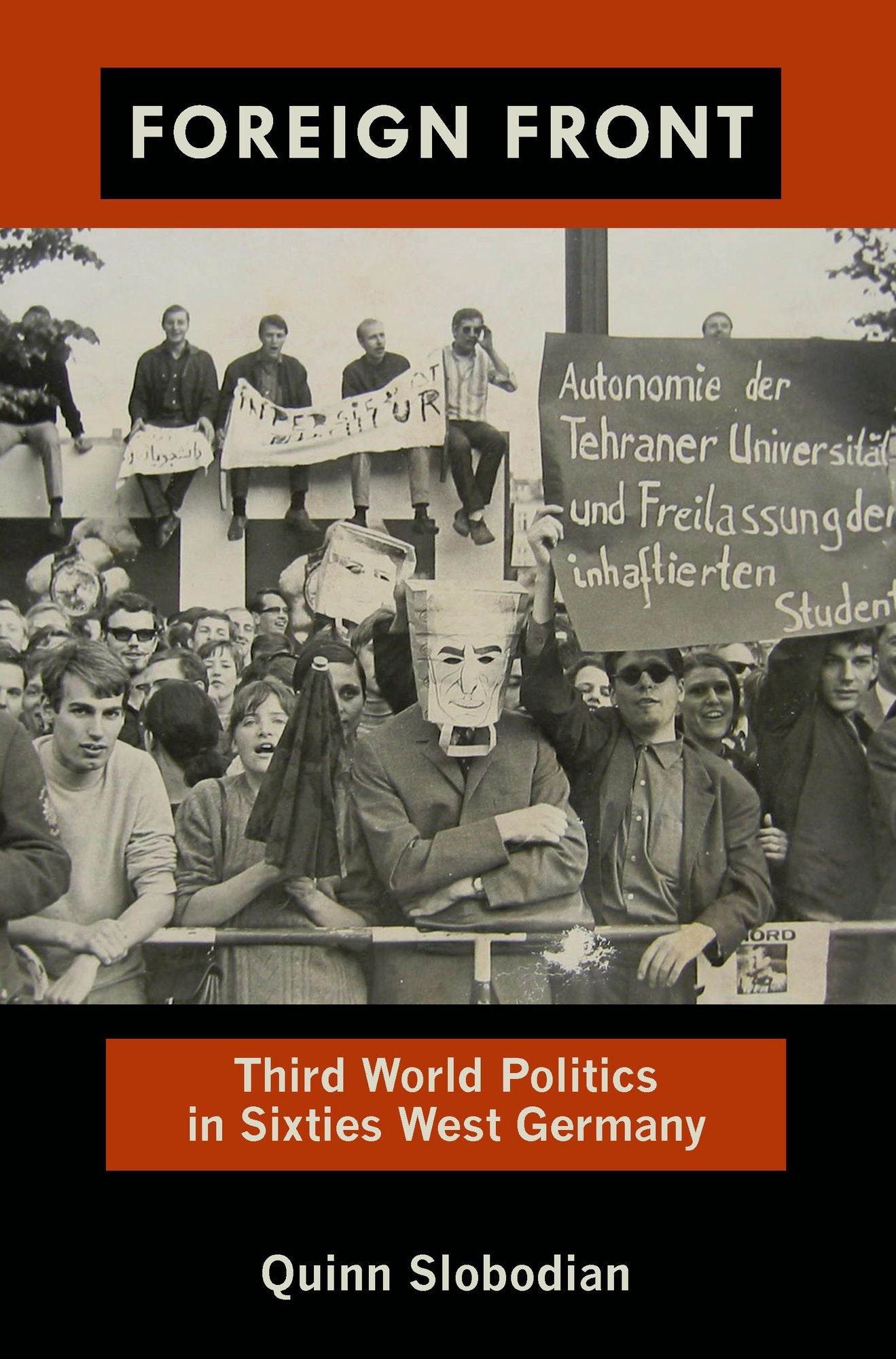TEST1 Foreign Front: Third World Politics in Sixties West Germany