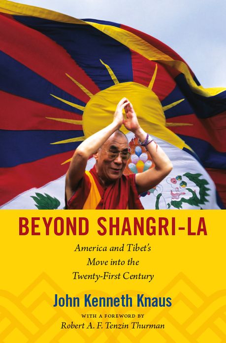 TEST1 Beyond Shangri-La: America and Tibet's Move into the Twenty-First Century