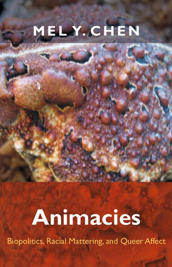 TEST1 Animacies: Biopolitics, Racial Mattering, and Queer Affect