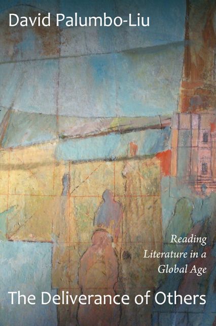TEST1 The Deliverance of Others: Reading Literature in a Global Age