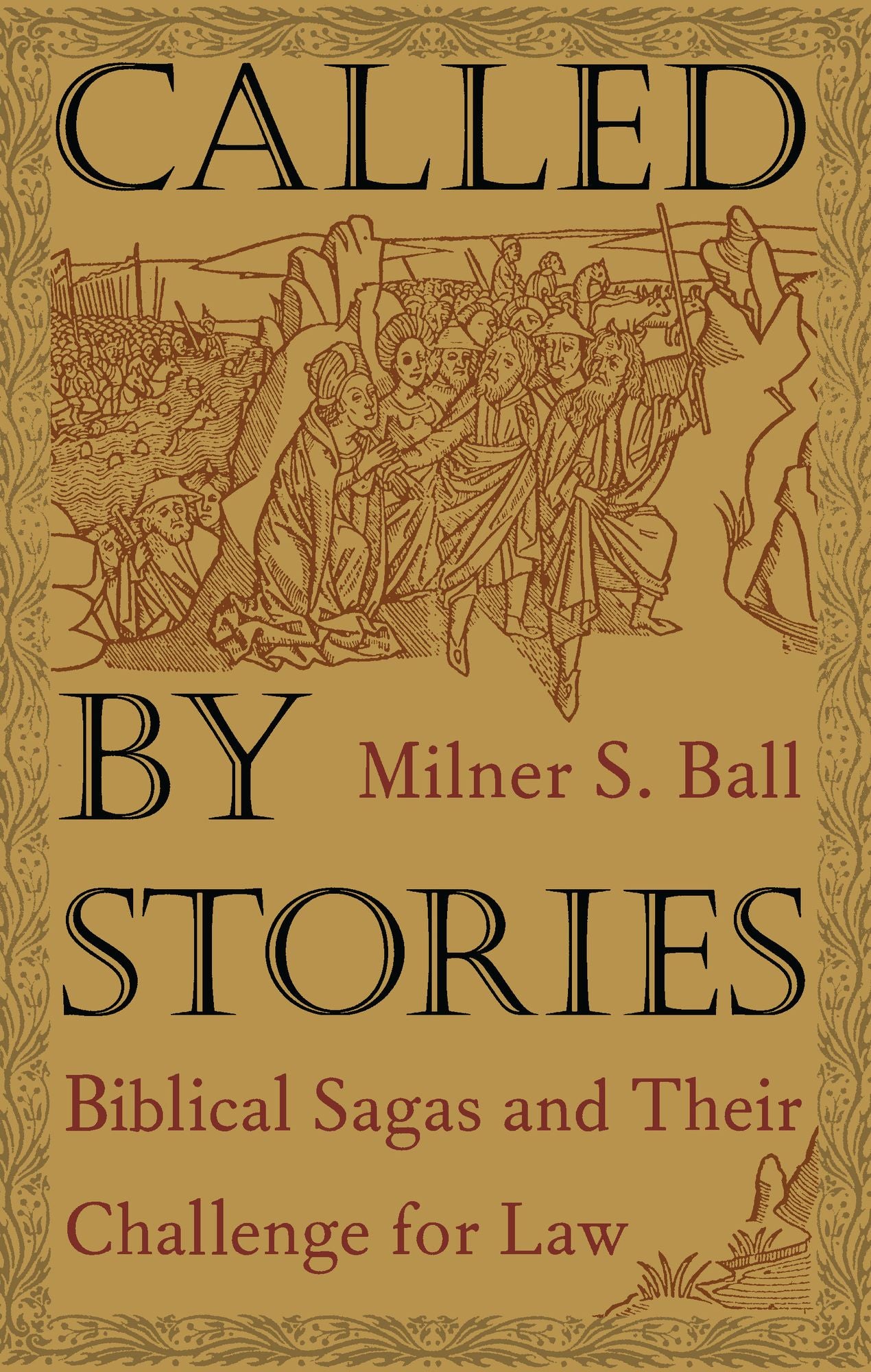 TEST1 Called by Stories: Biblical Sagas and Their Challenge for Law