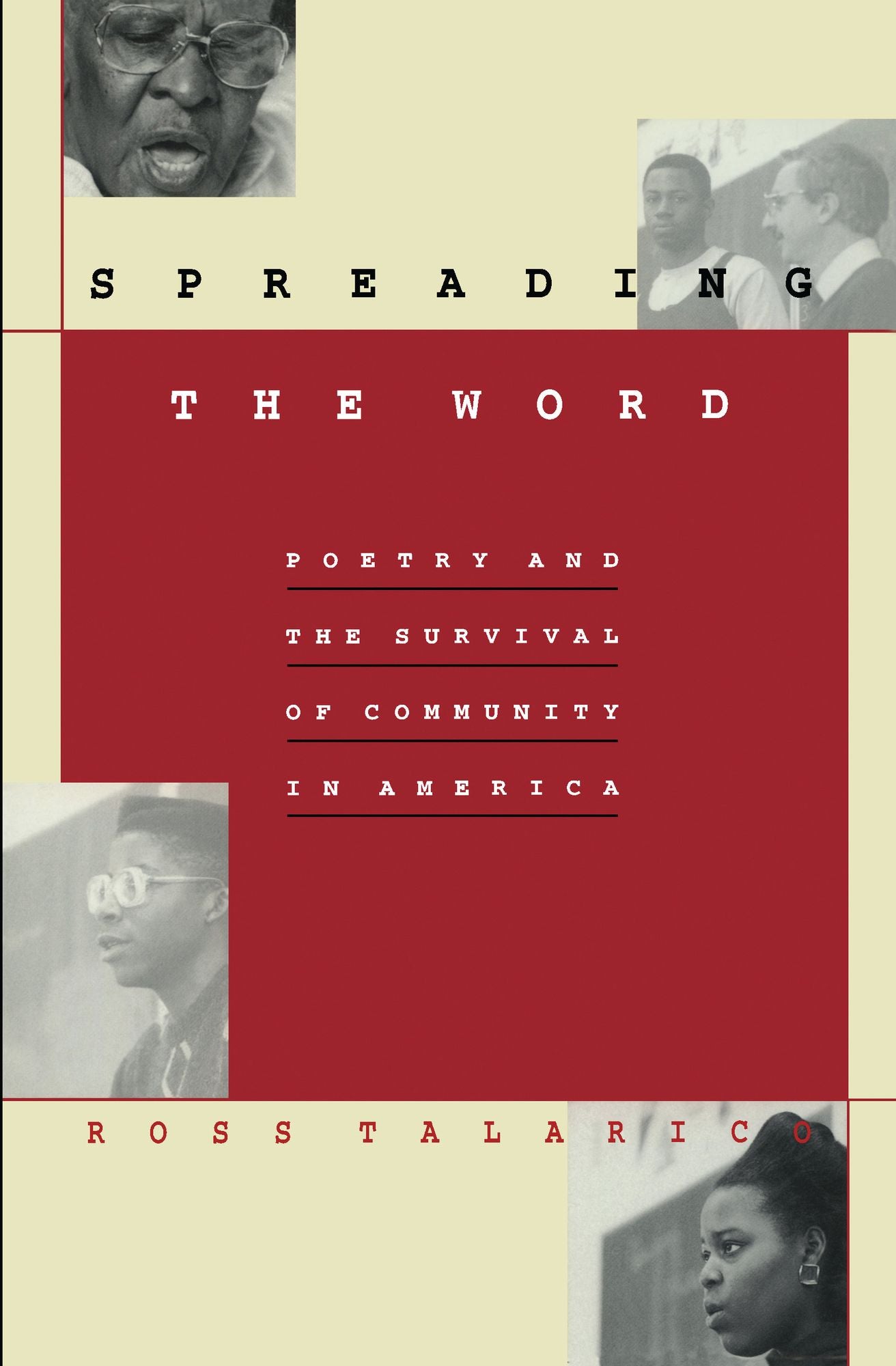 TEST1 Spreading the Word: Poetry and the Survival of Community in America
