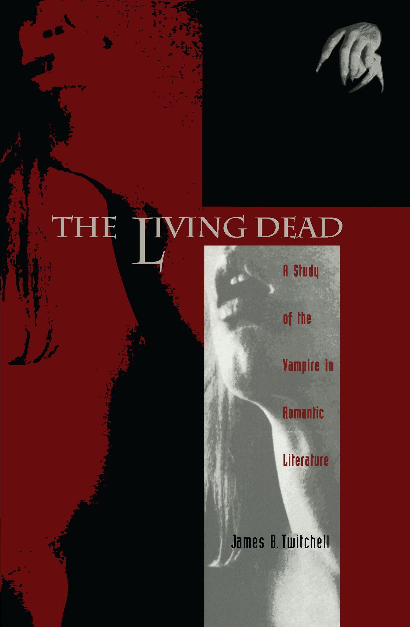 TEST1 The Living Dead: A Study of the Vampire in Romantic Literature